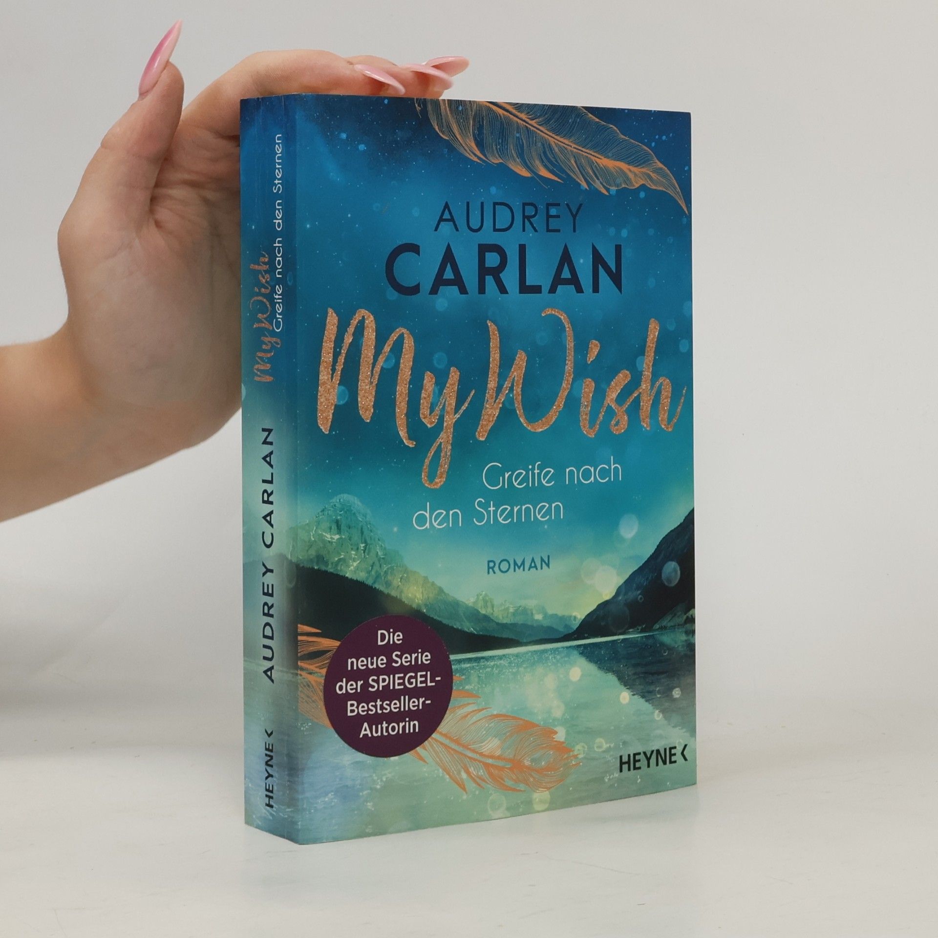 Audrey Carlan My Wish. Greife nach den Sternen