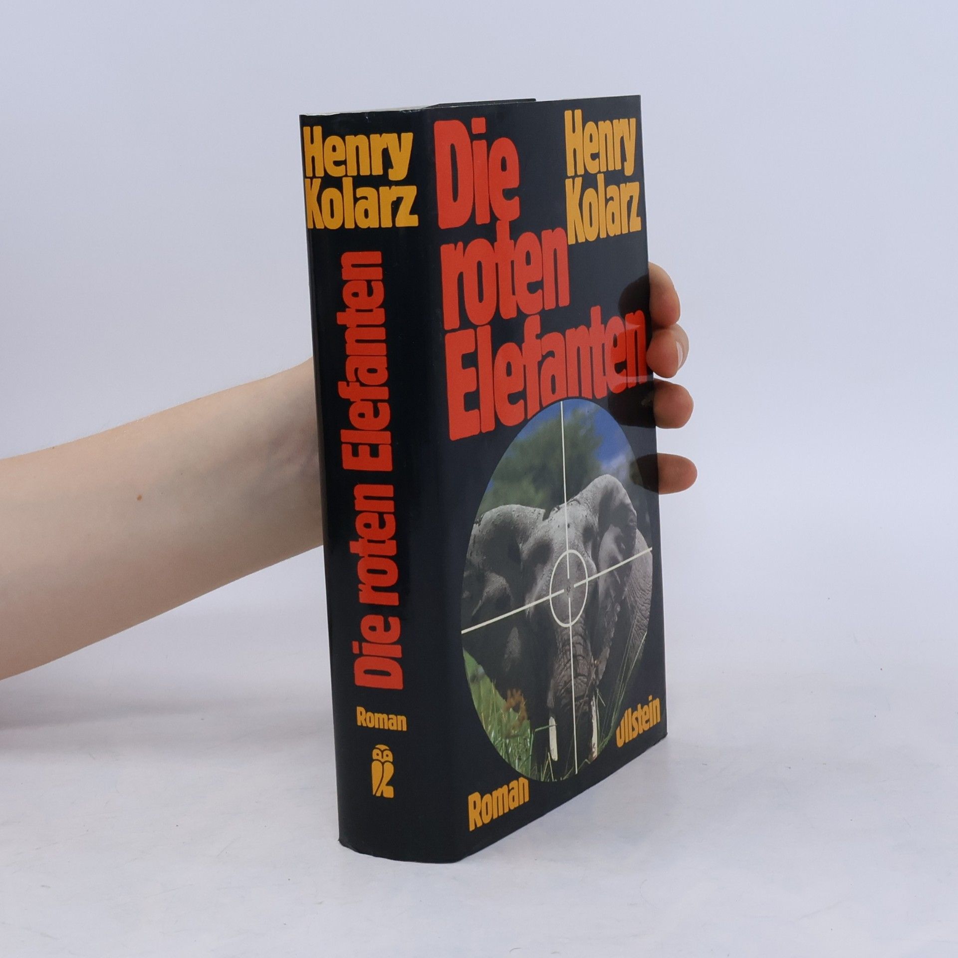 Henry Kolarz Die roten Elefanten