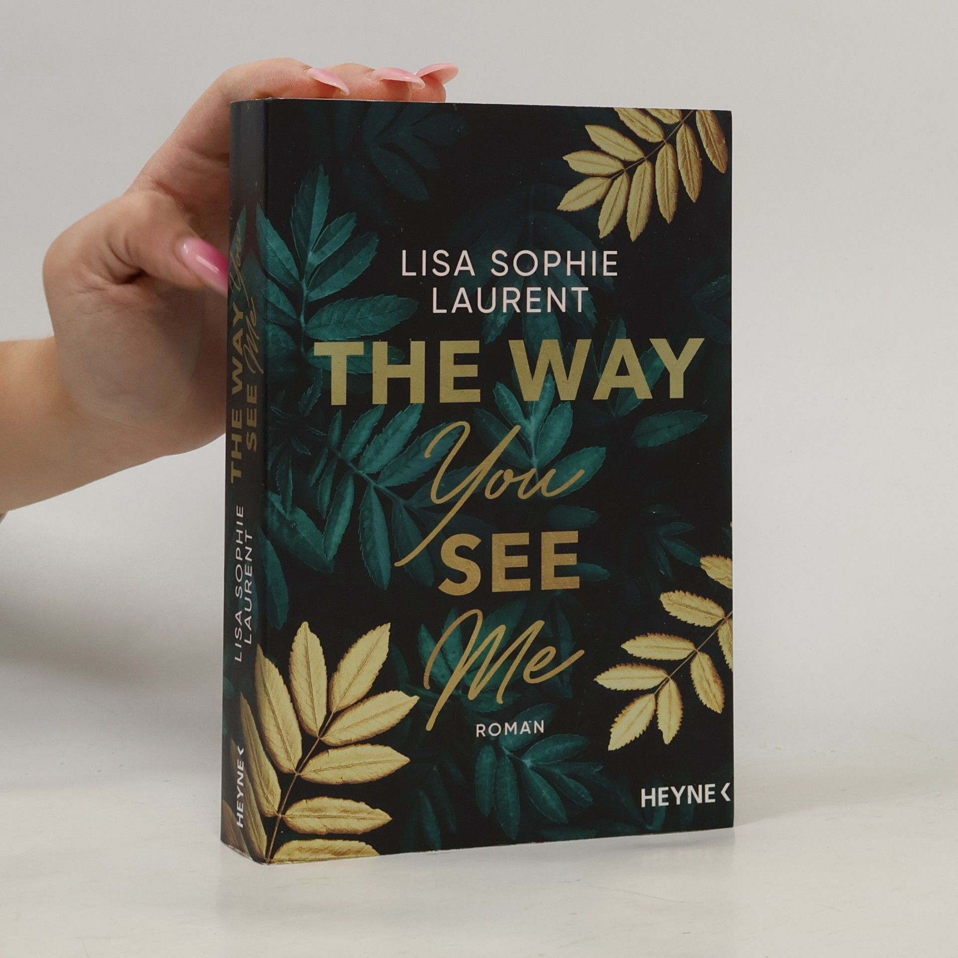 Lisa Sophie Laurent The Way You See Me