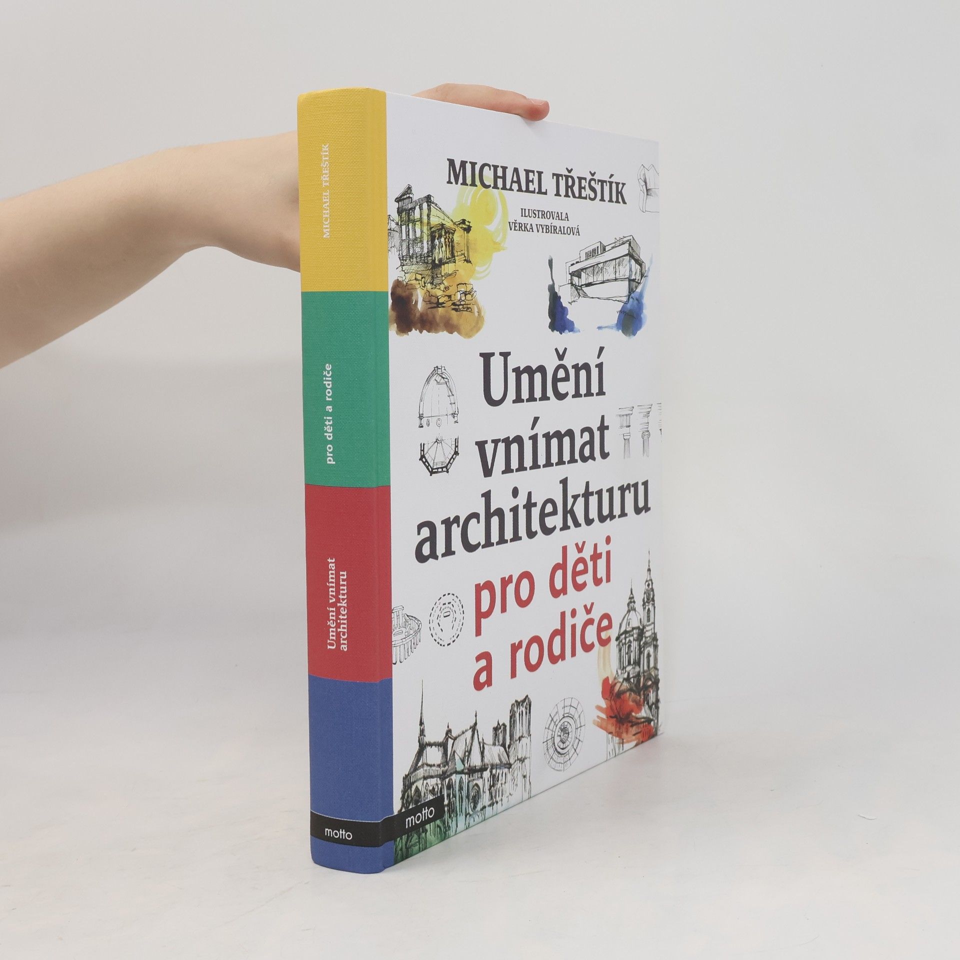 Michael Třeštík Umění vnímat architekturu pro děti a rodiče