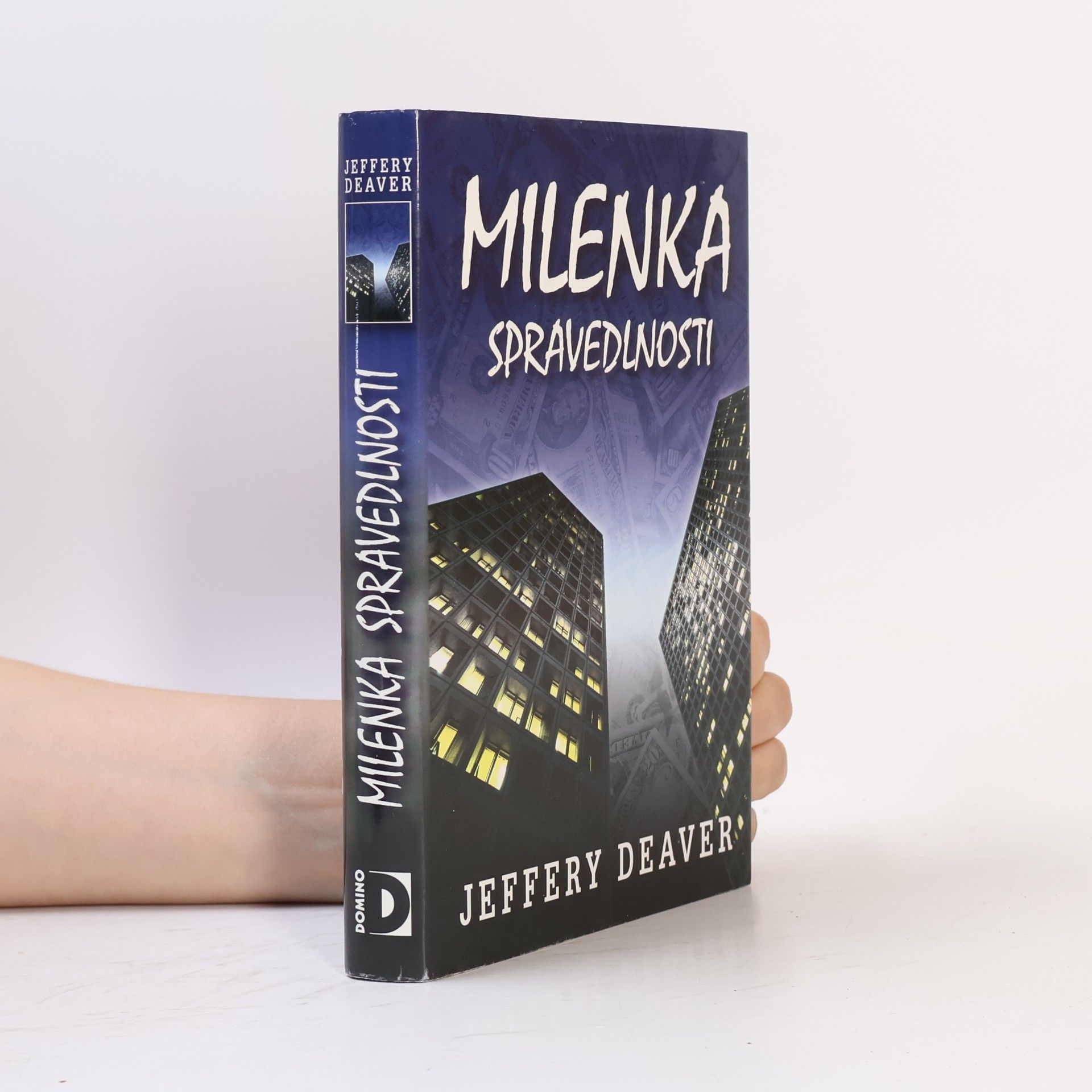 Jeffery Deaver Milenka spravedlnosti