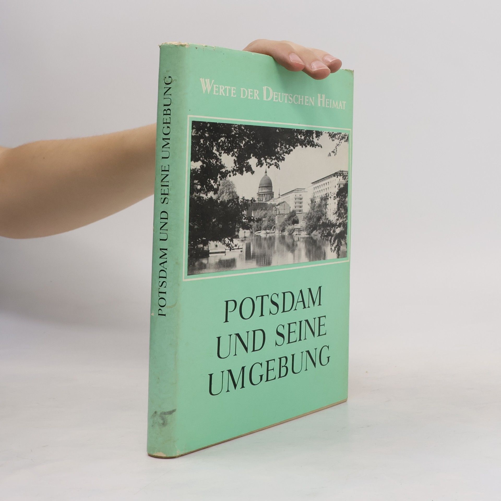 Autorenkollektiv Potsdam und seine Umgebung