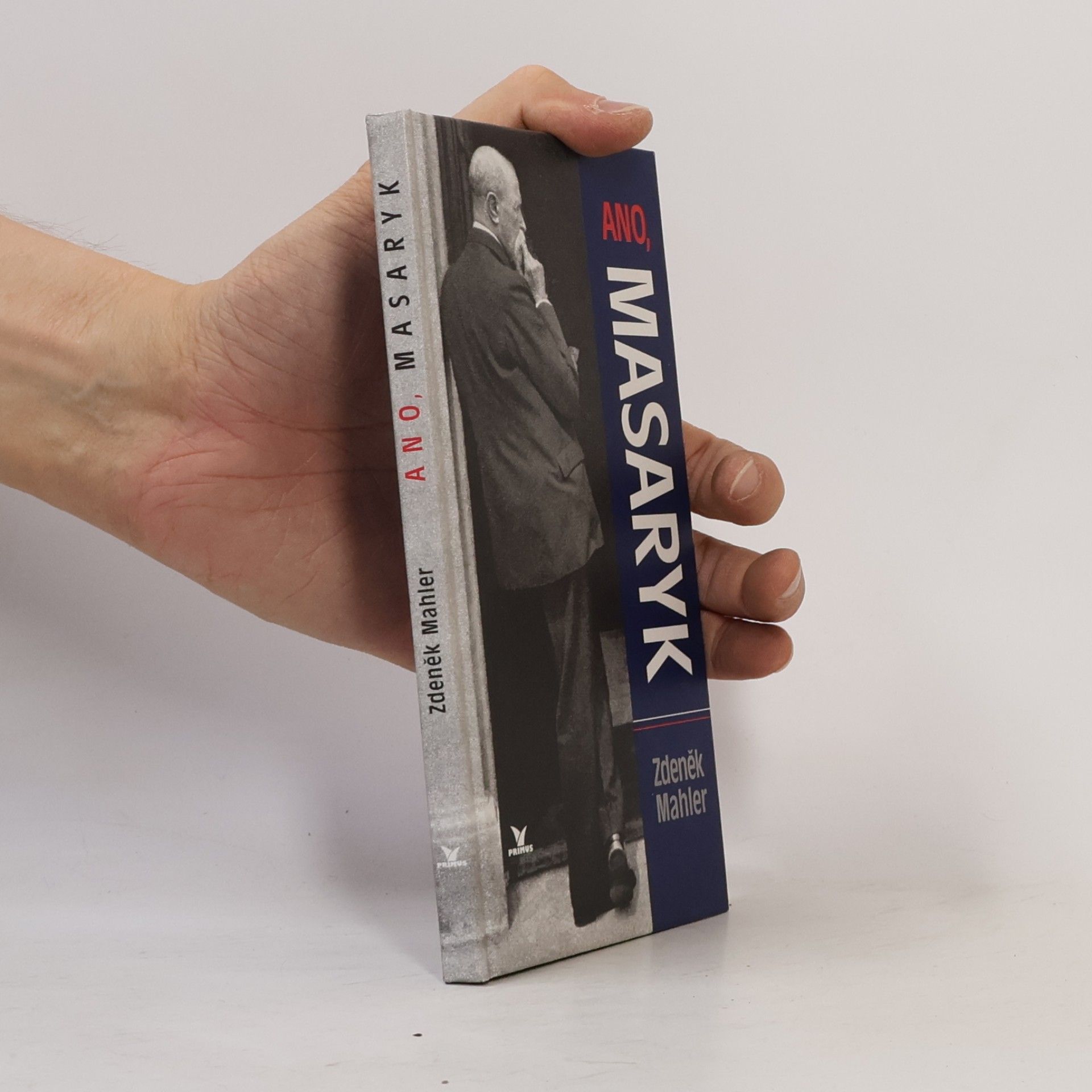 Zdeněk Mahler Ano, Masaryk