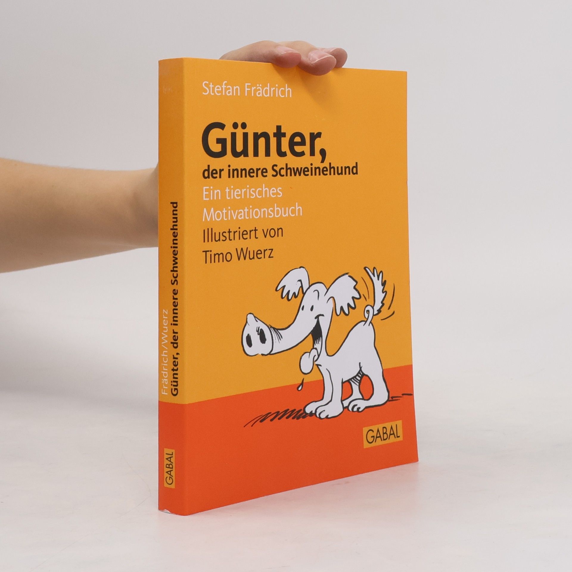 Stefan Frädrich Günter, der innere Schweinehund