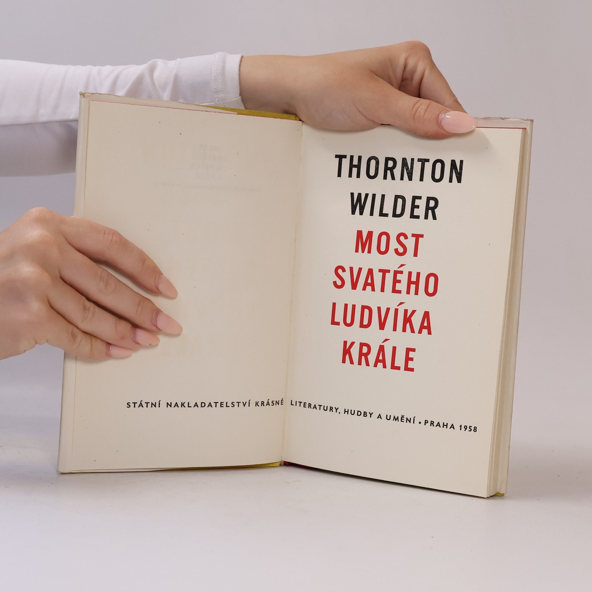 Thornton Wilder Most Svatého Ludvíka krále
