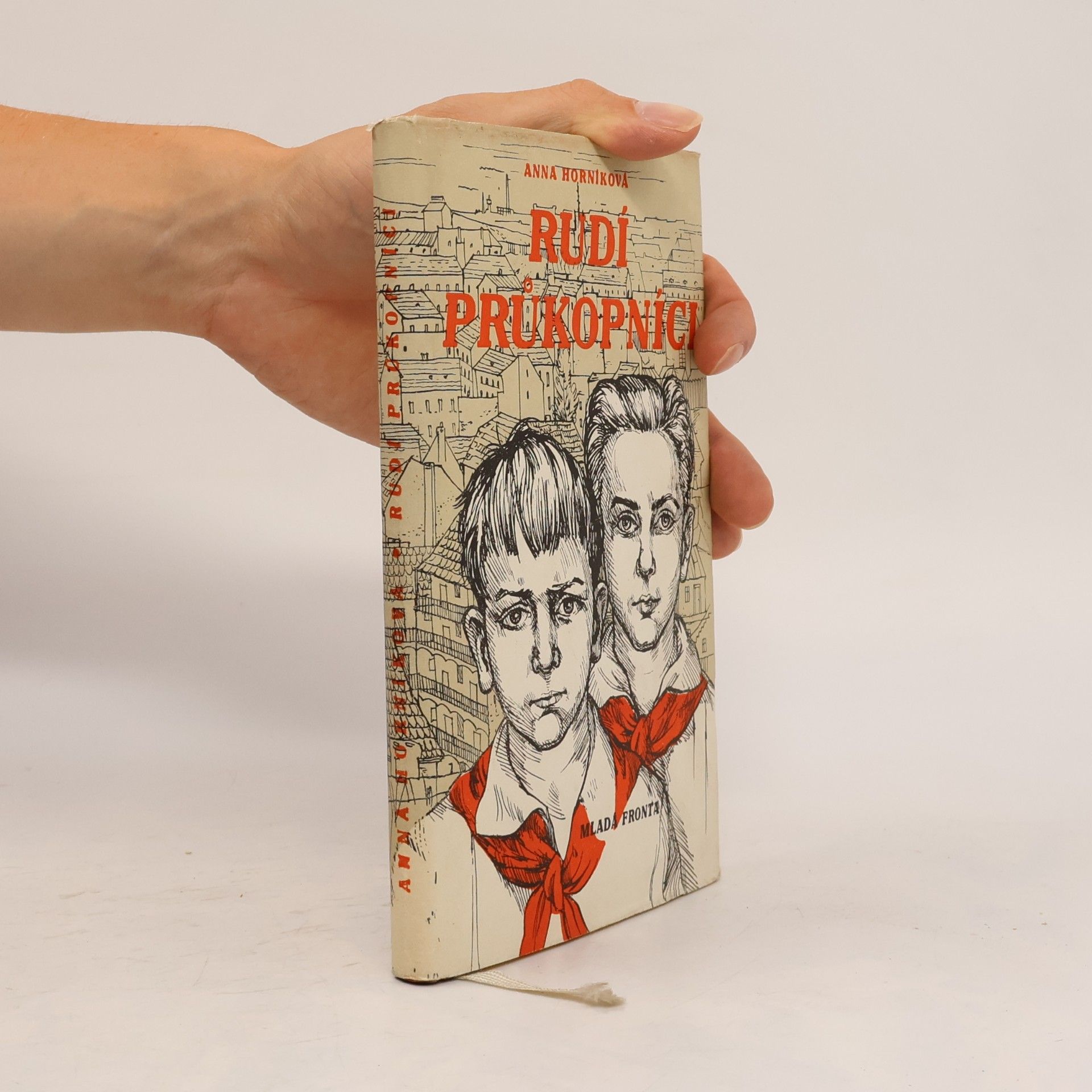 Anna Horníková Rudí průkopníci