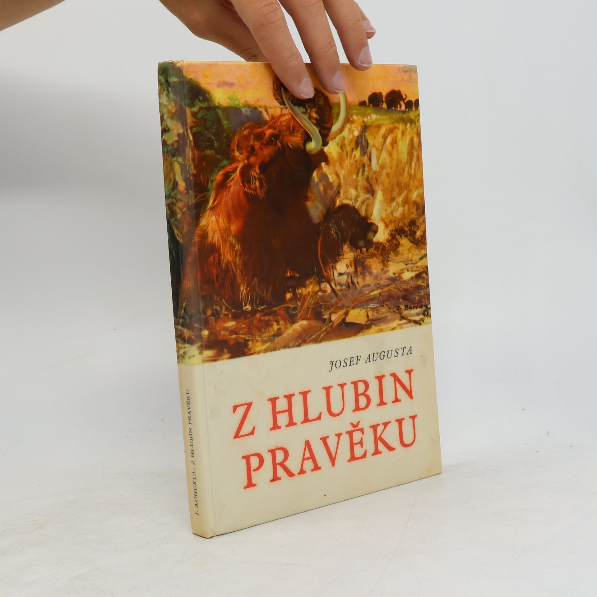 Josef Augusta Z hlubin pravěku