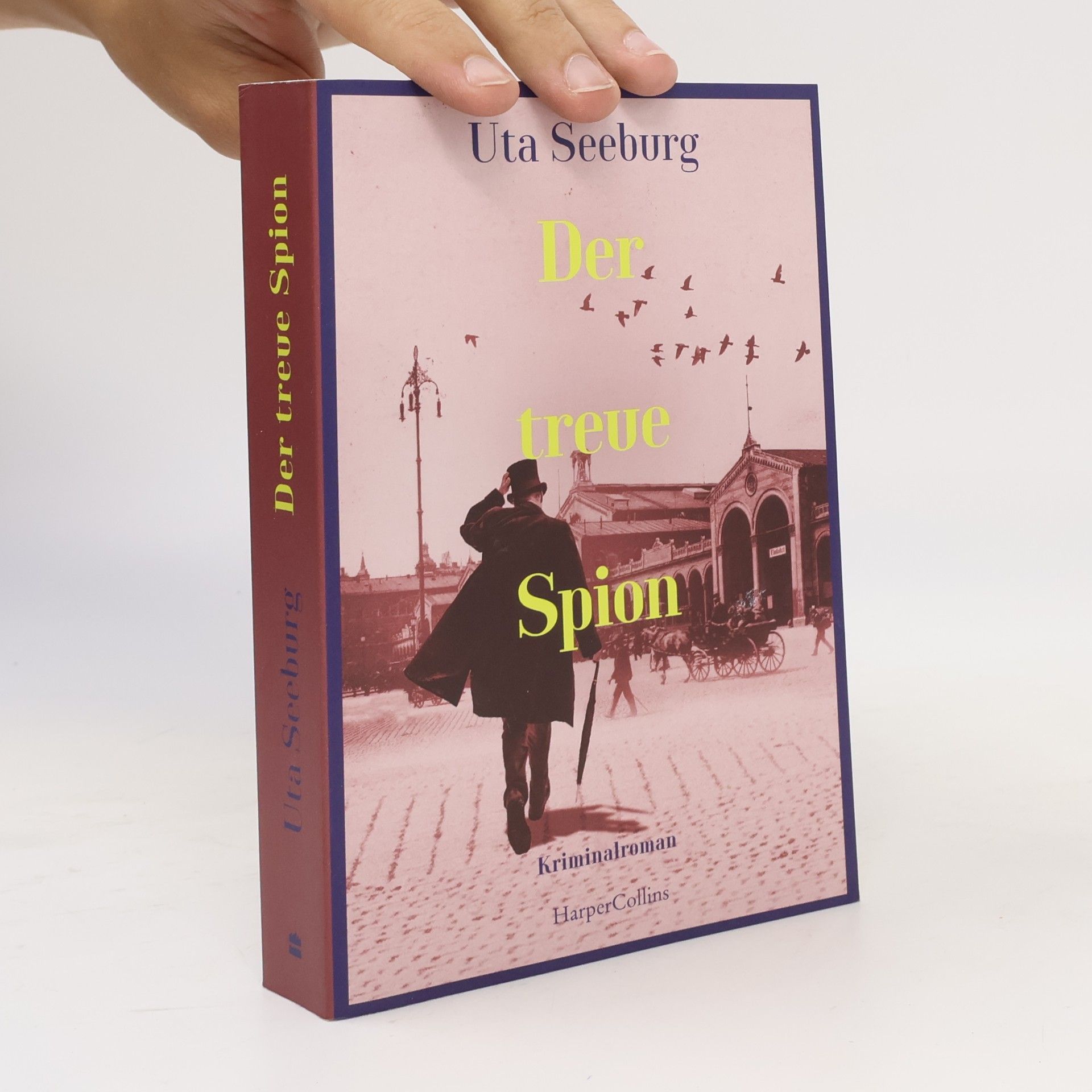 Uta Seeburg Der treue Spion