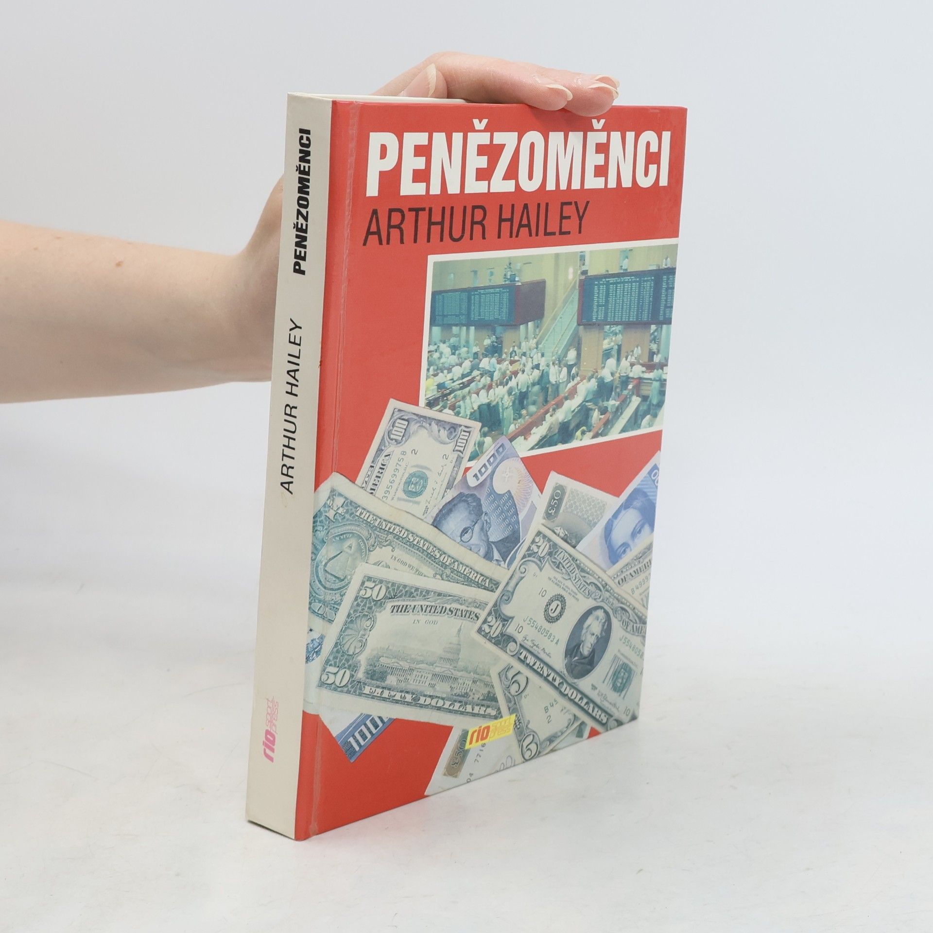 Arthur Hailey Penězoměnci