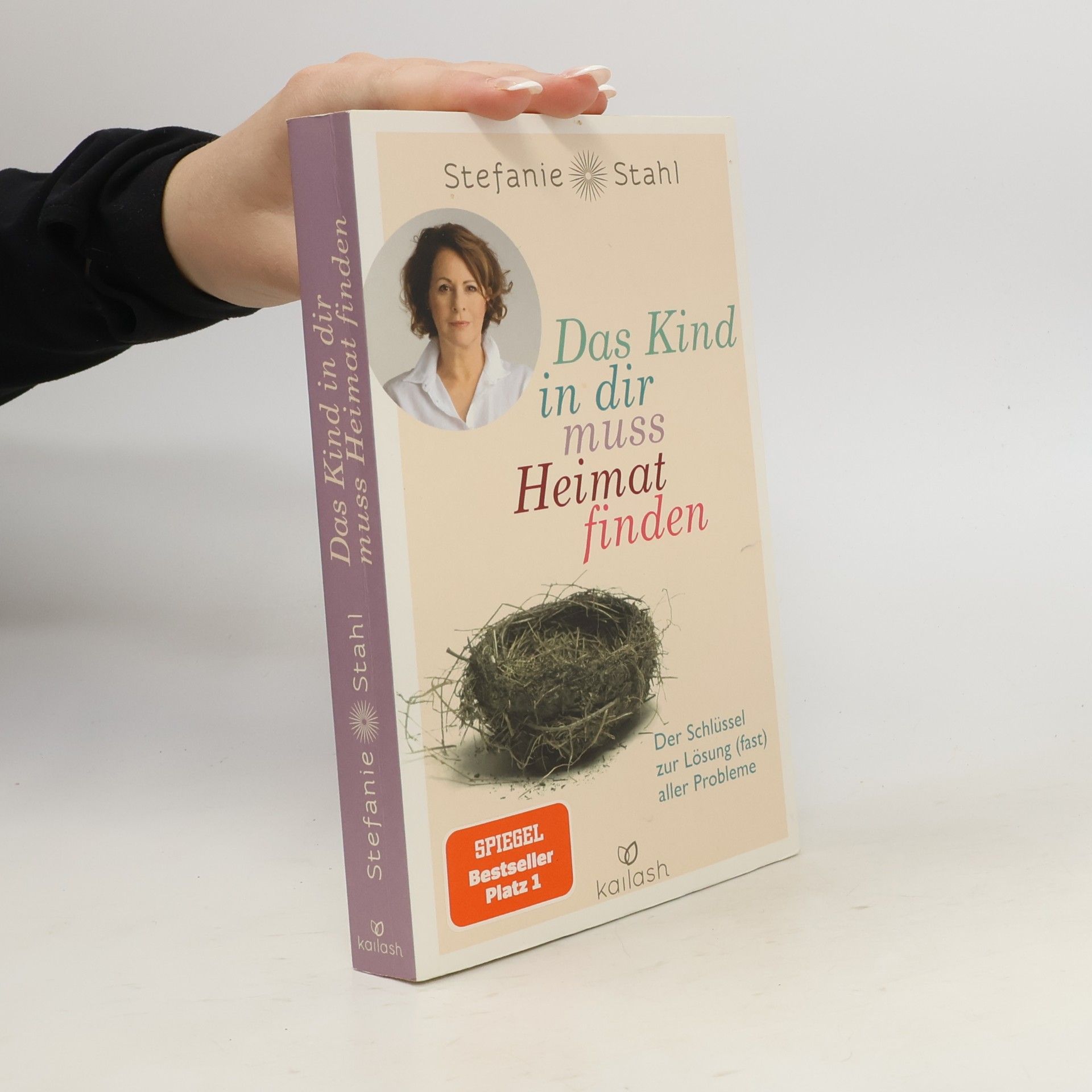 Stefanie Stahl Das Kind in dir muss Heimat finden