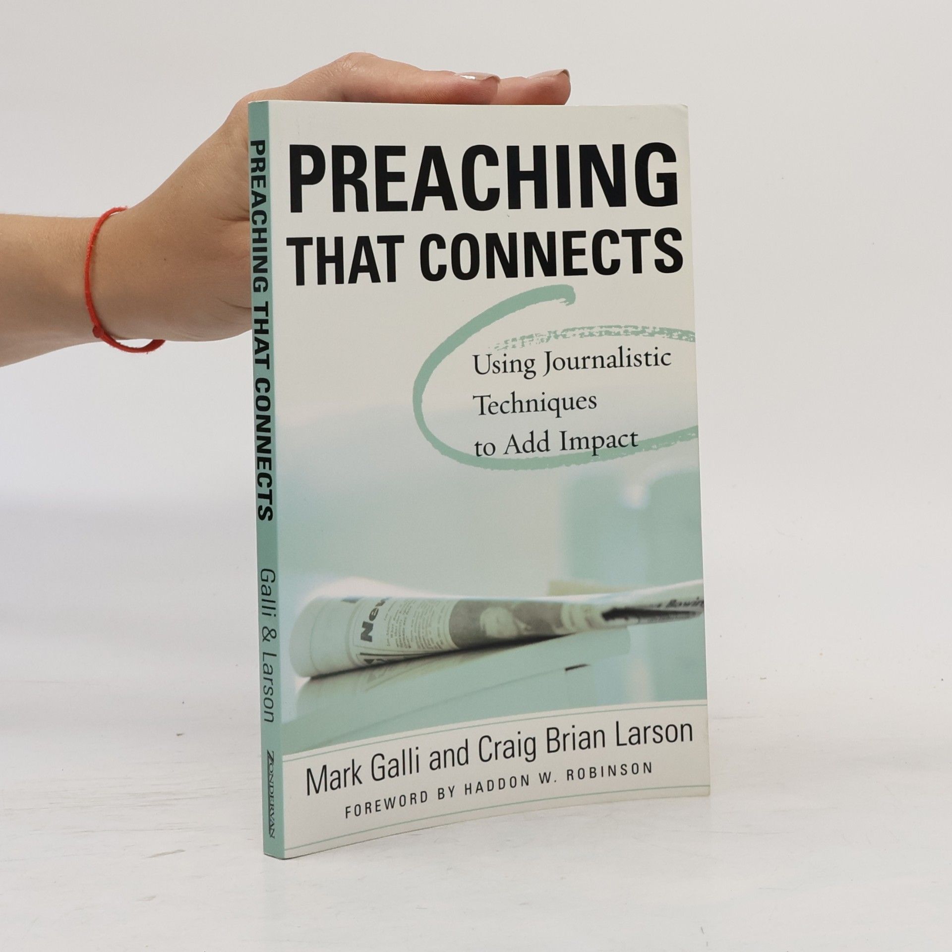 Mark Galliker Preaching That Connects