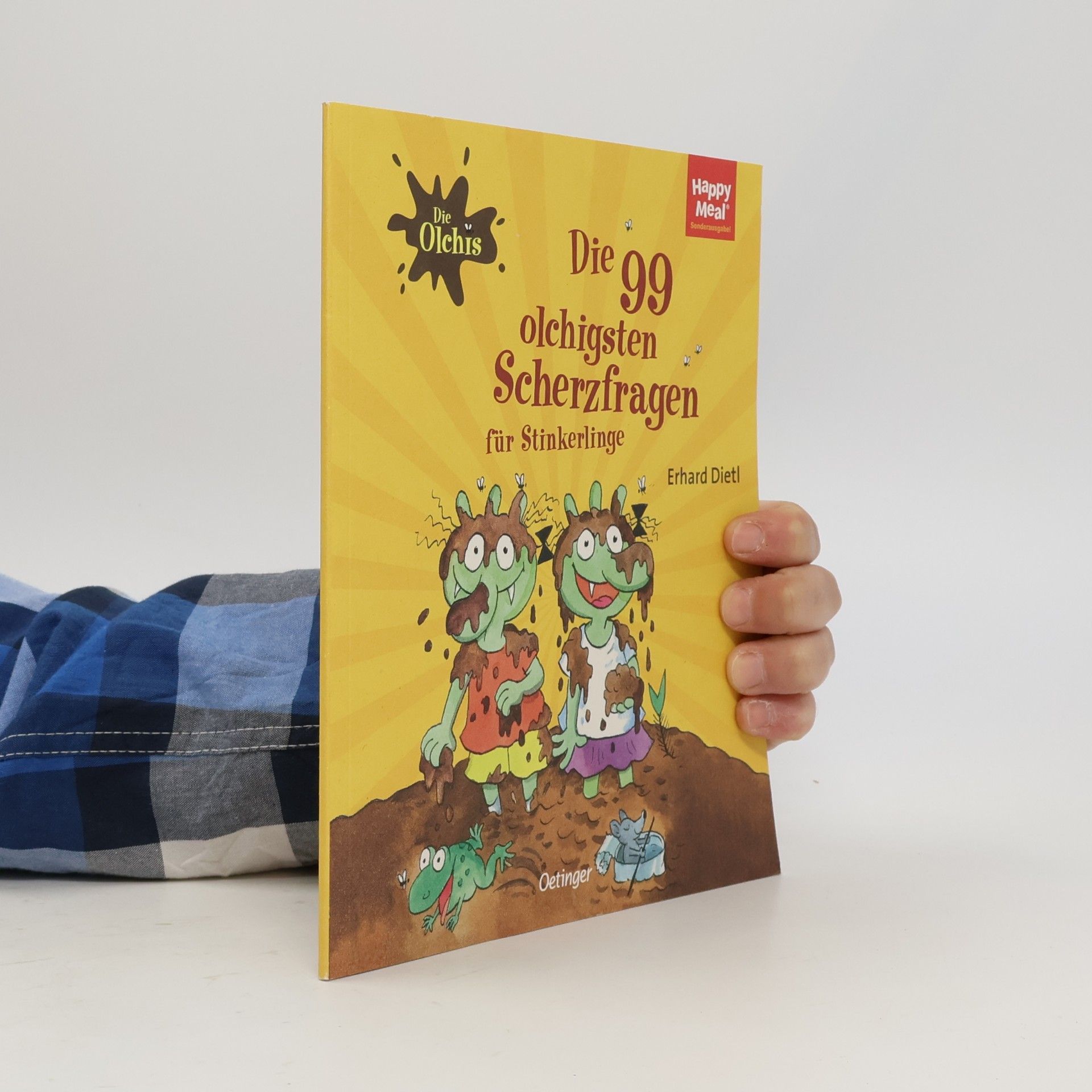 Erhard Dietl Die 99 olchigsten Scherzfragen für Stinkerlinge