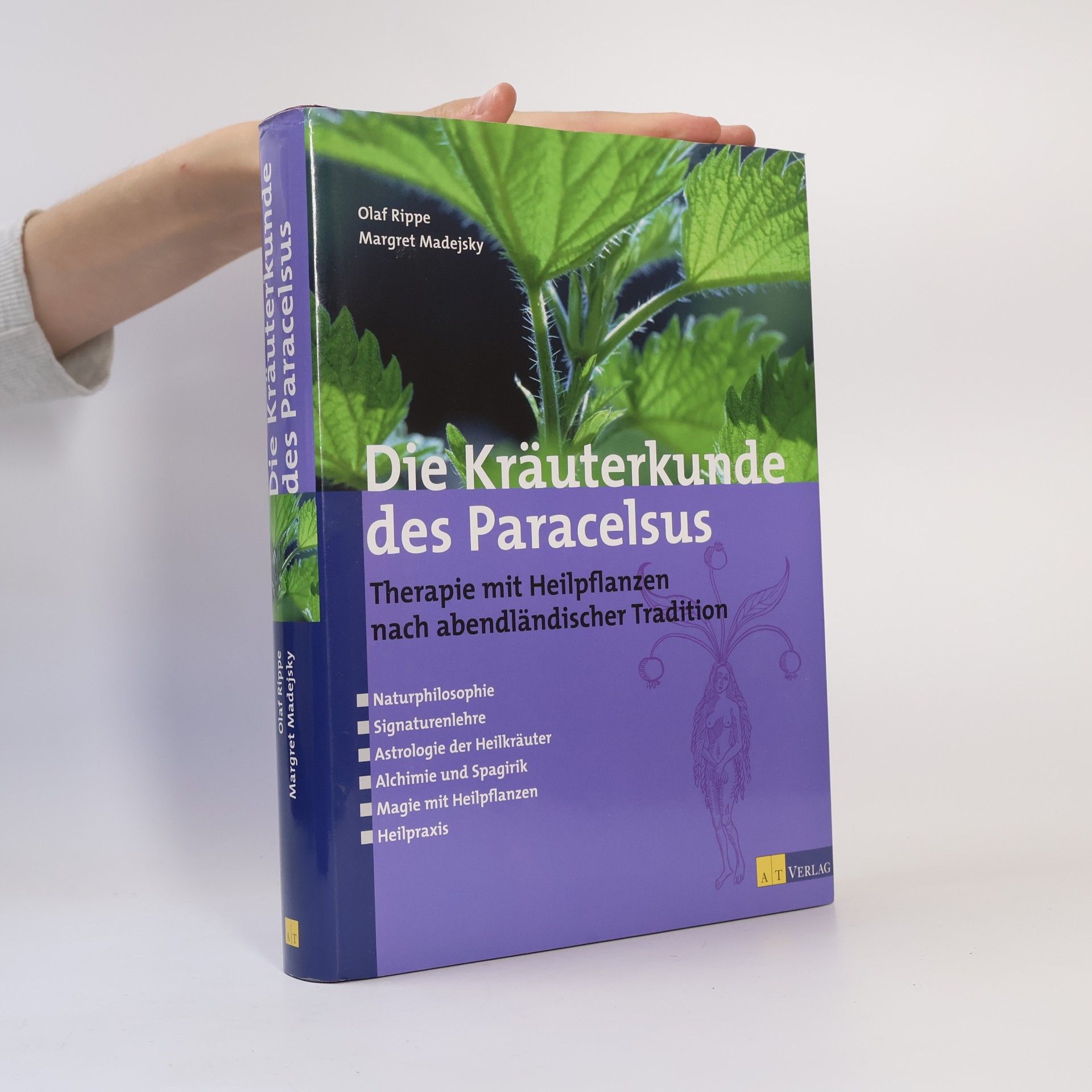 Margret Madejsky Die Kräuterkunde des Paracelsus