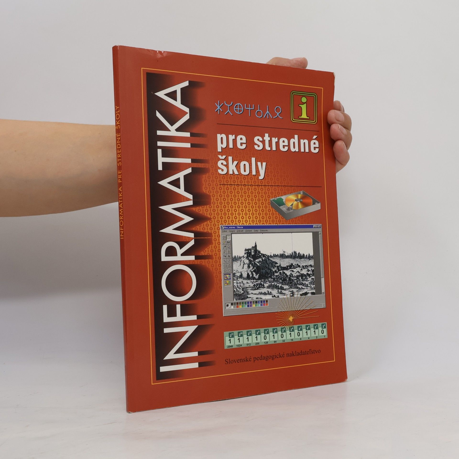 Ivan Kalaš Informatika pre stredné školy