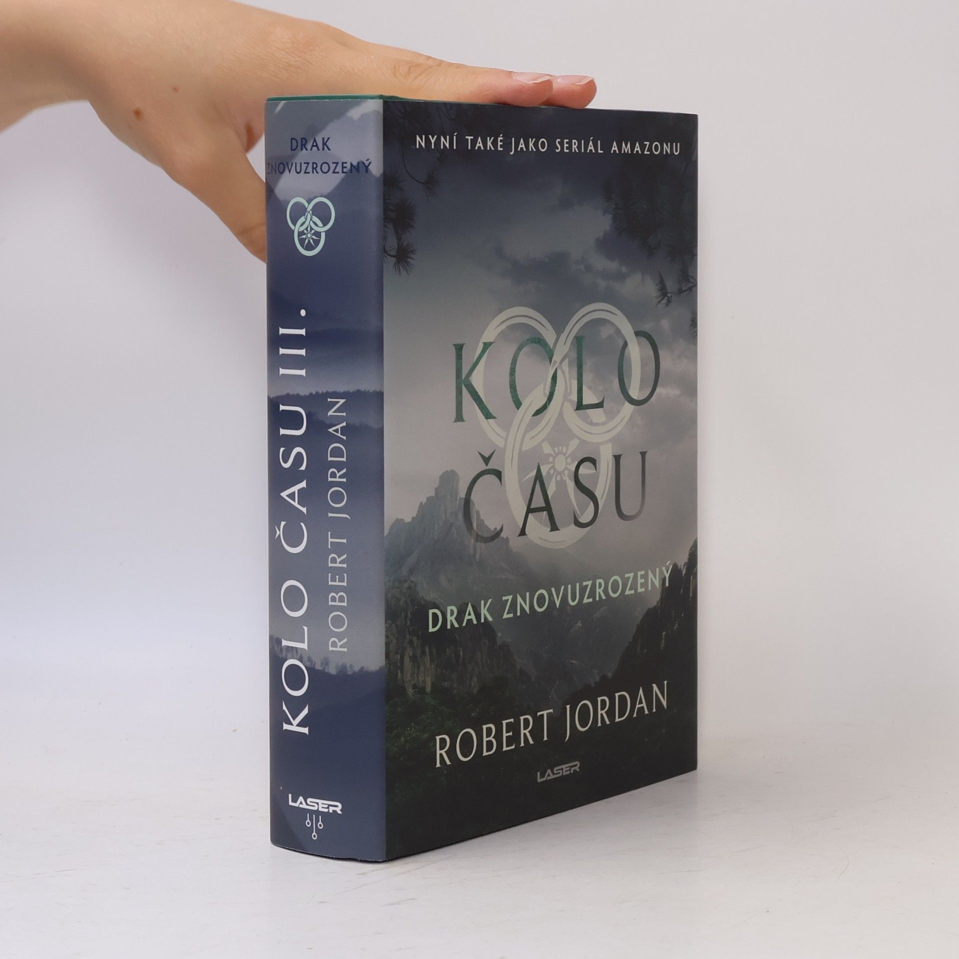 Robert Jordan Kolo času III. Drak znovuzrozený