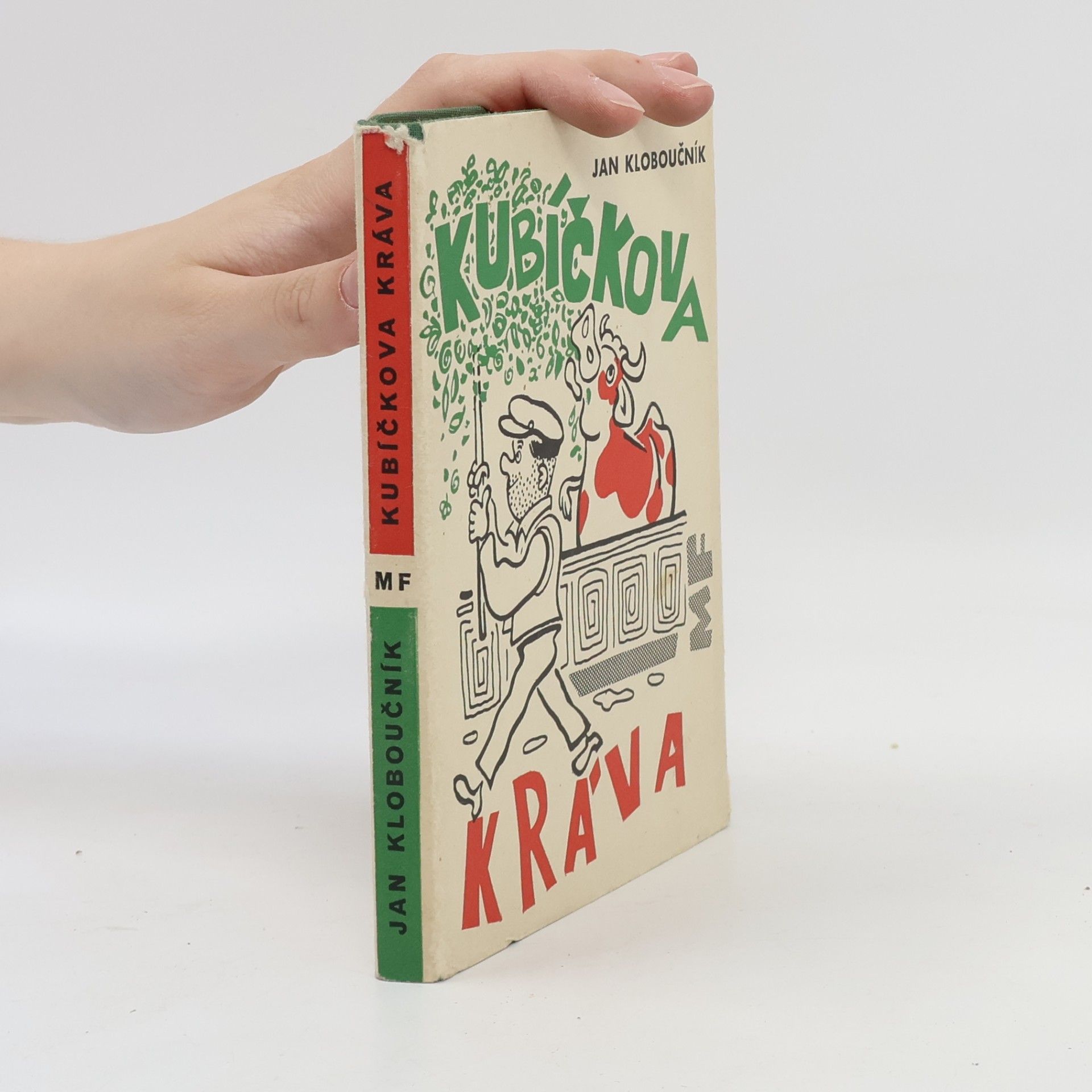 Jan Kloboučník Kubíčkova kráva