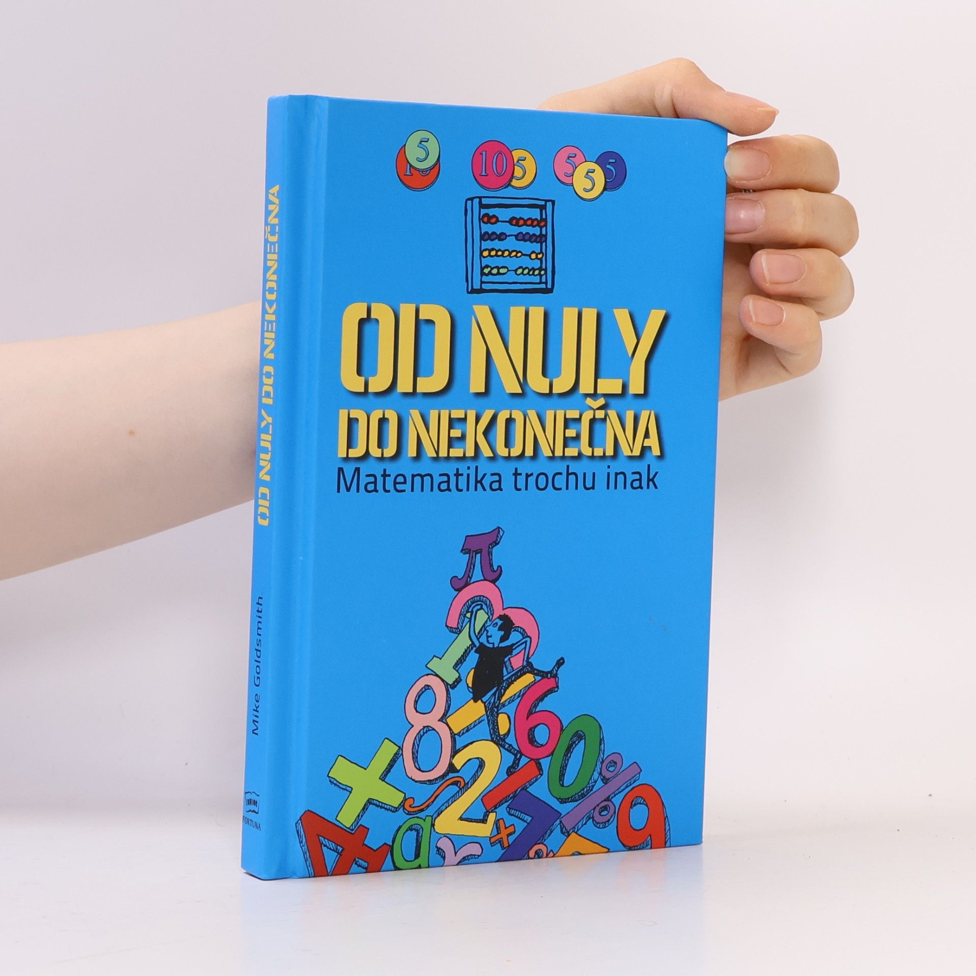 Mike Goldsmith Od nuly do nekonečna