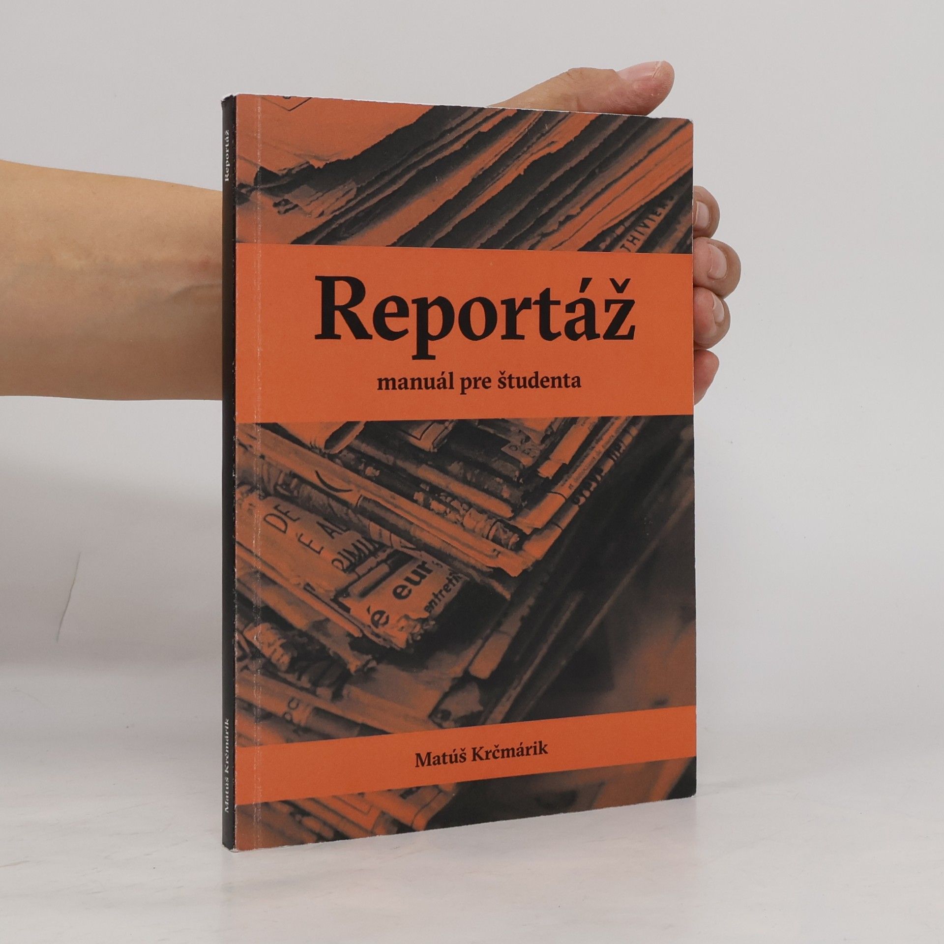 Matúš Krčmárik Reportáž manuál pre študenta
