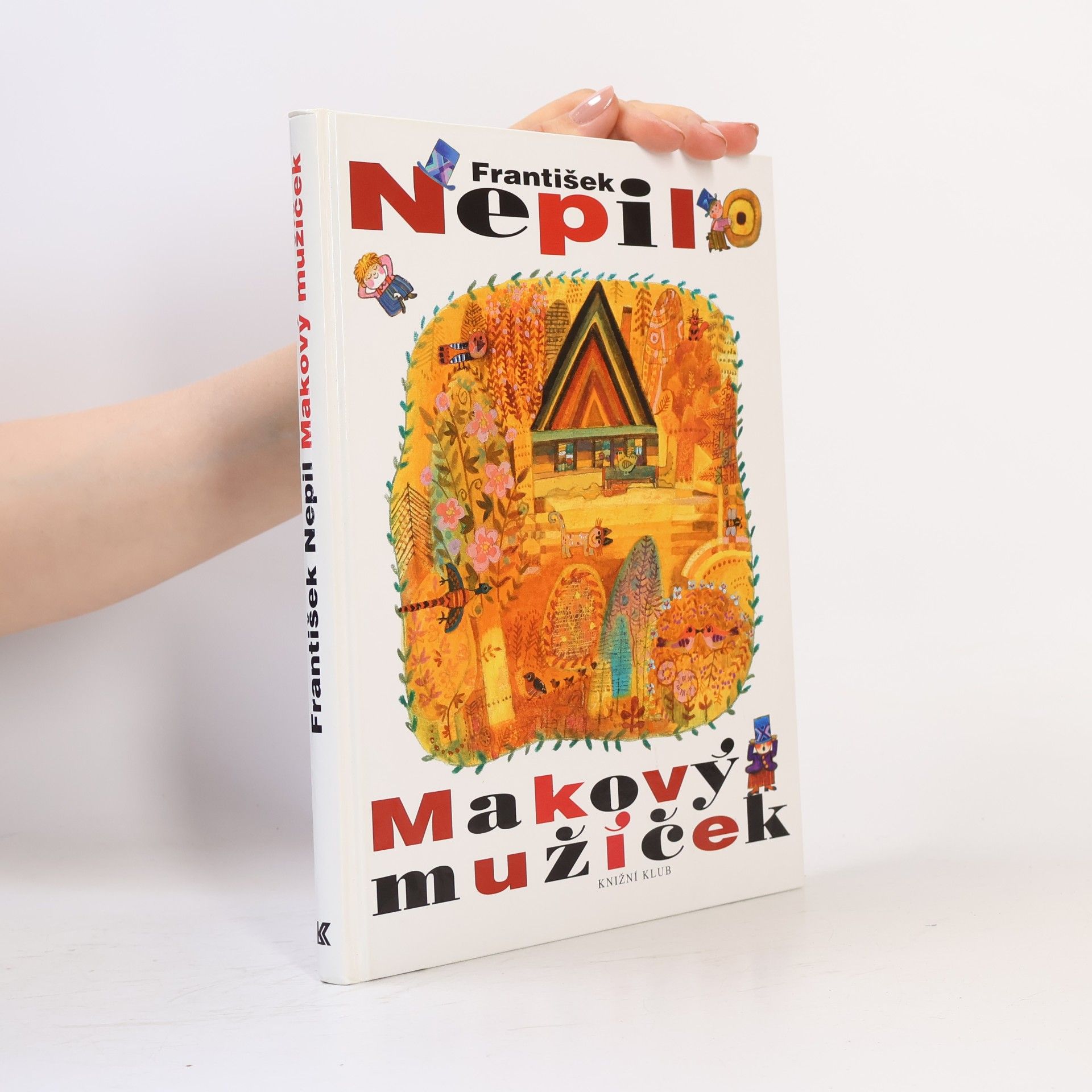 František Nepil Makový mužíček