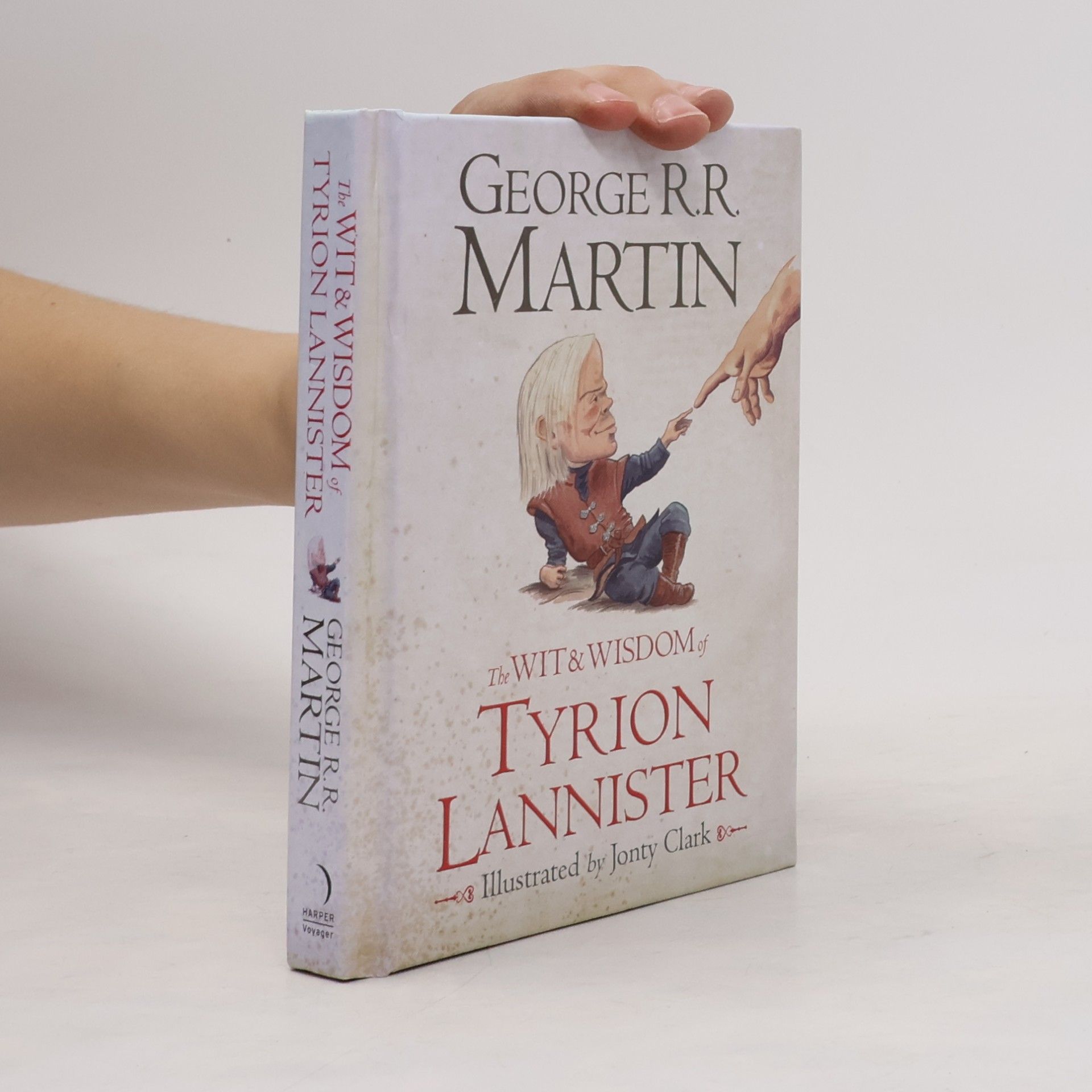 George R. R. Martin The Wit and Wisdom of Tyrion Lannister