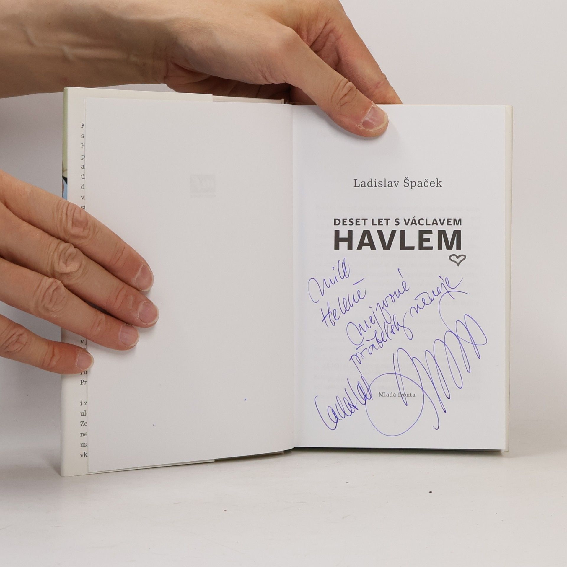 Ladislav Špaček Deset let s Václavem Havlem