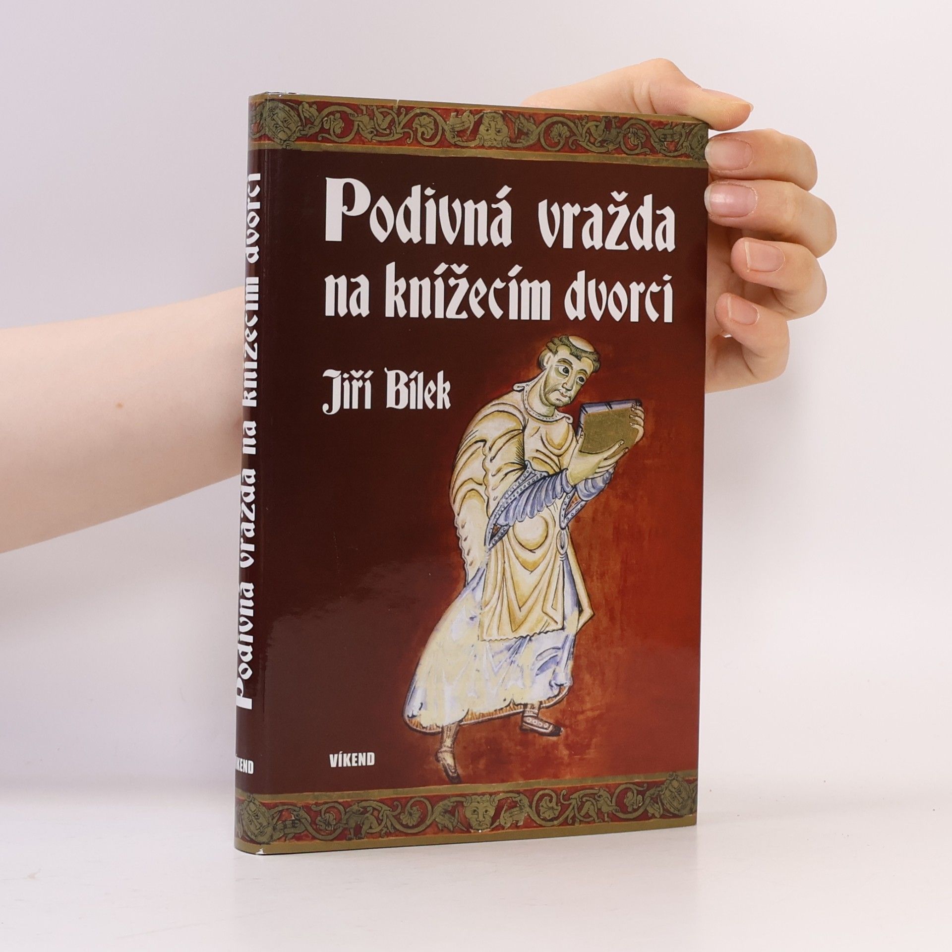 Jiří Bílek Podivná vražda na knížecím dvorci