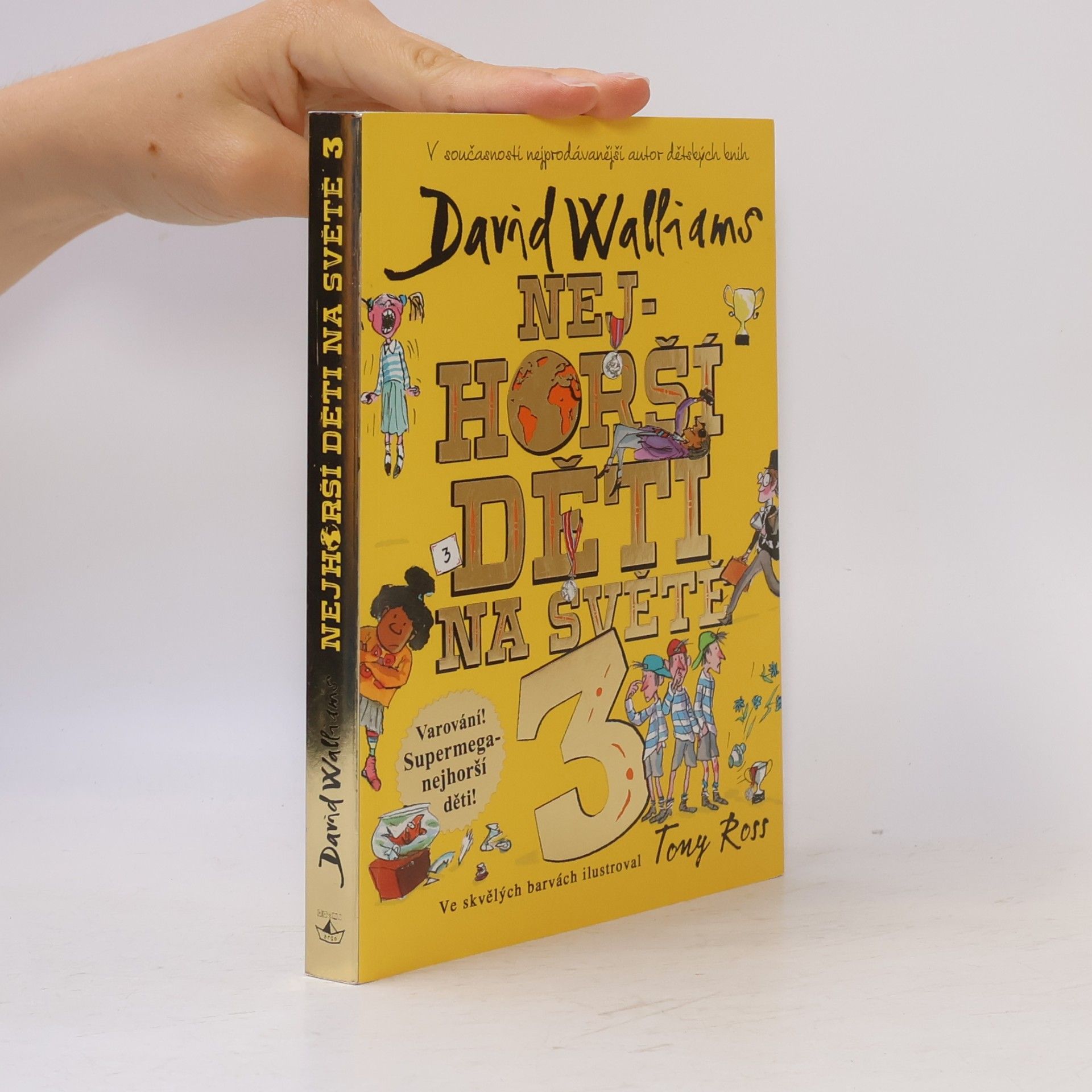 David Walliams Nejhorší děti na světě 3