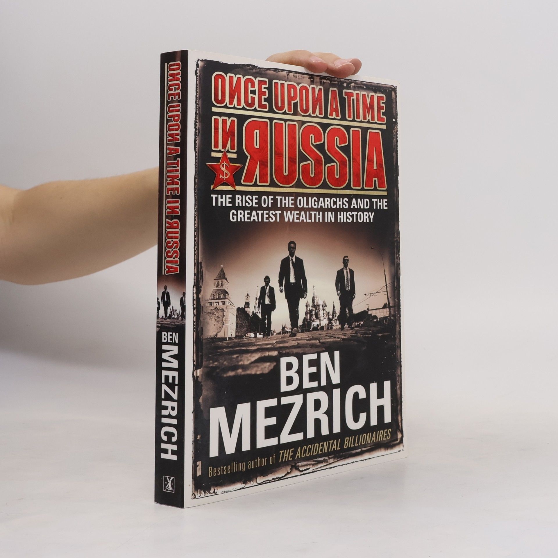 Ben Mezrich Once Upon a Time in Russia