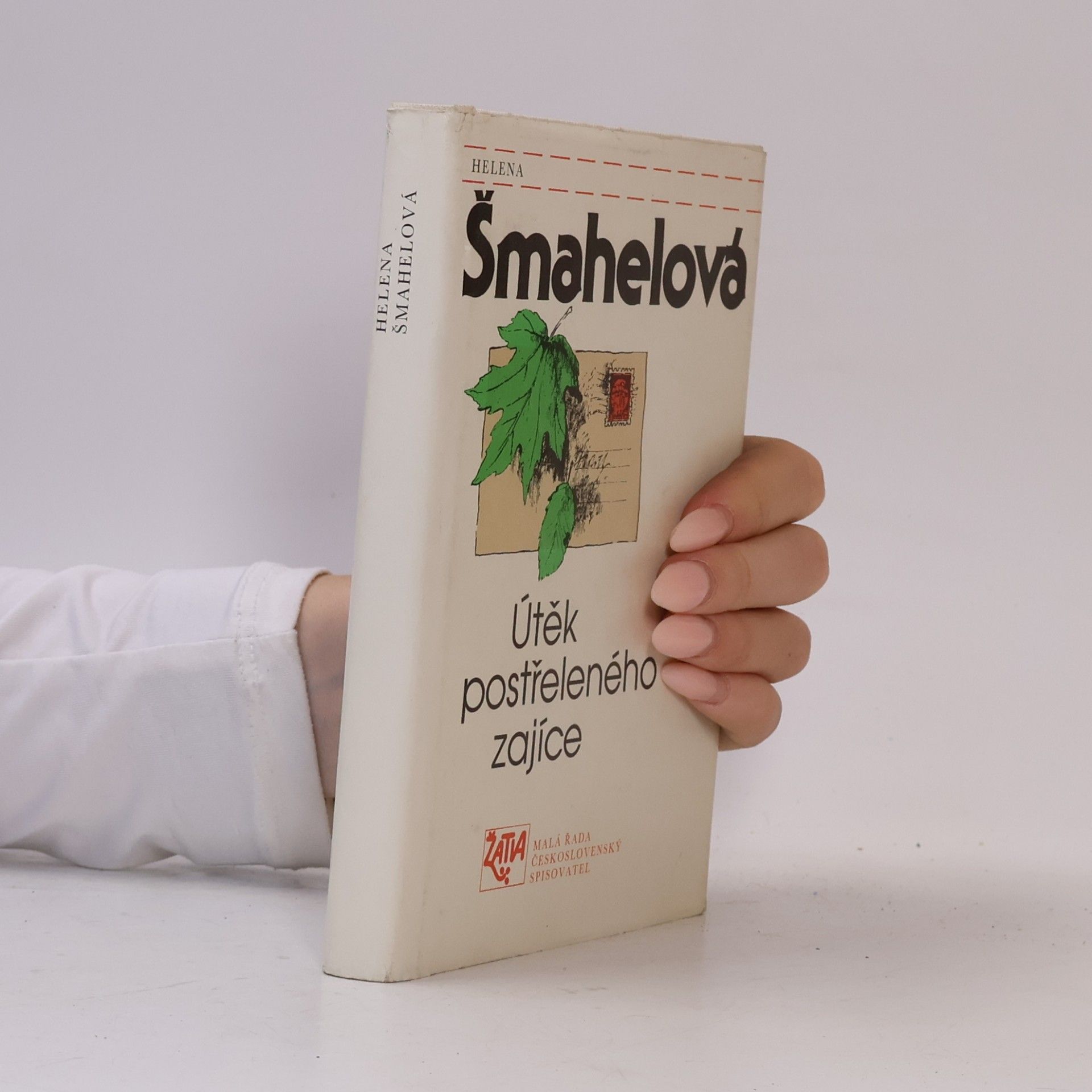 Helena Šmahelová Útěk postřeleného zajíce