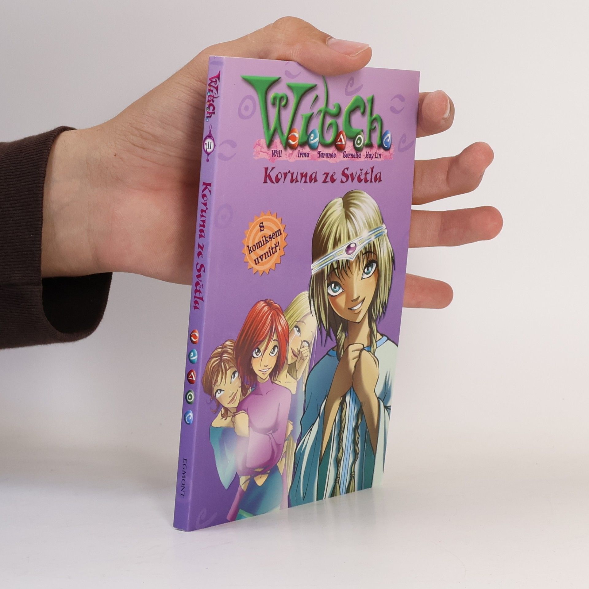 Kolektiv autorů Witch. Koruna ze Světla.