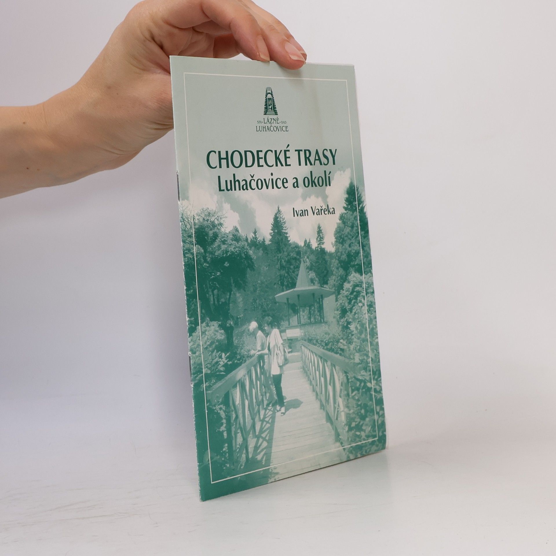 Chodecké trasy Luhačovice a okolí