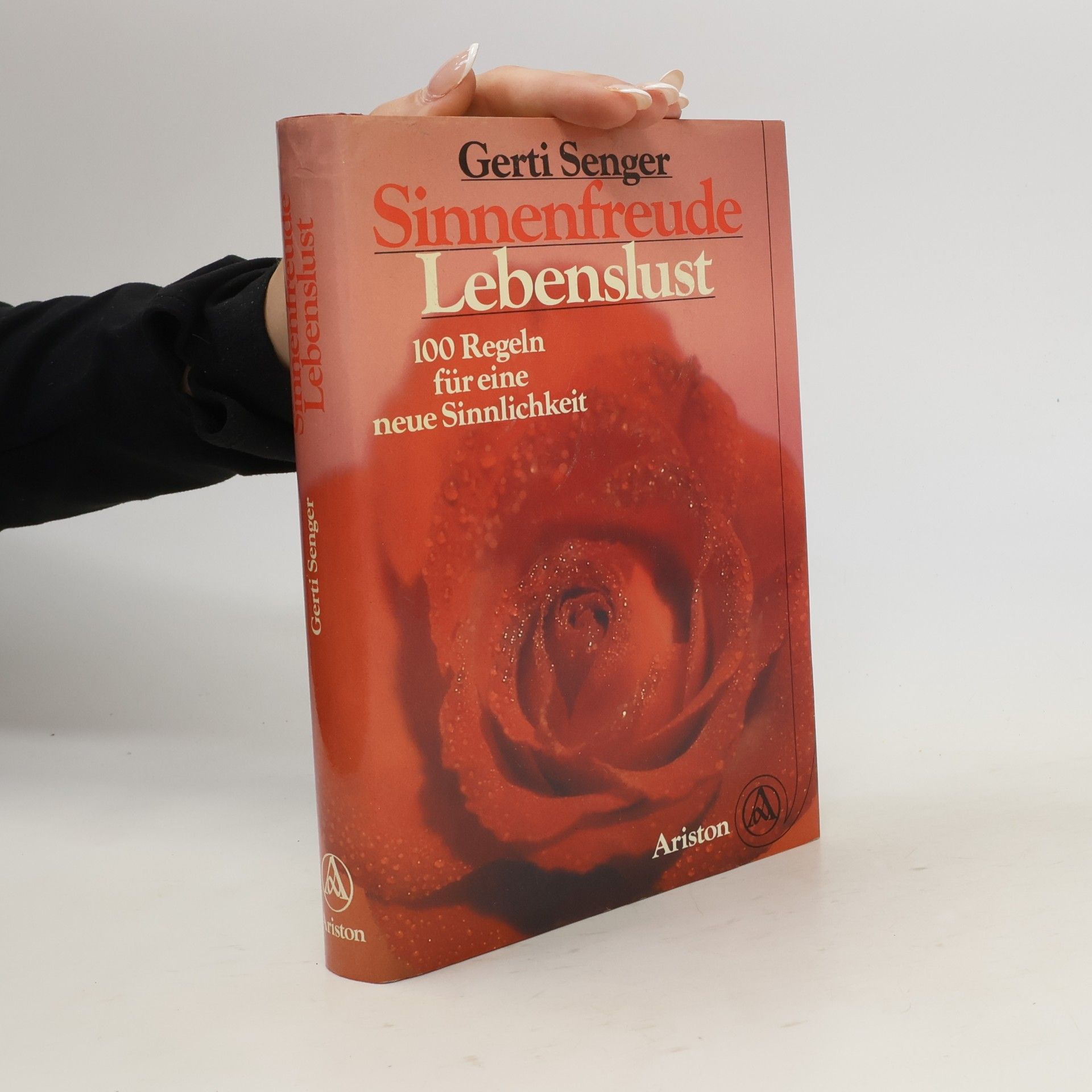 Gerti Senger Sinnenfreude Lebenslust