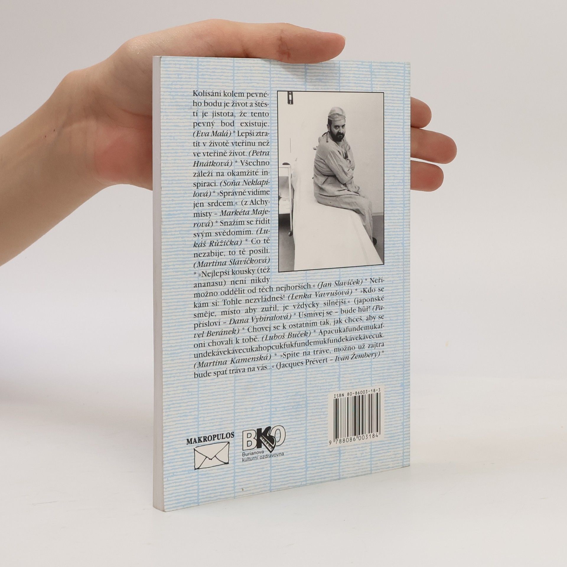 Jan Burian Čtvrtý almanach Burianovy kulturní ozdravovny, aneb, Jak se máte, čemu věříte a jak překonáváte pocity marnosti?