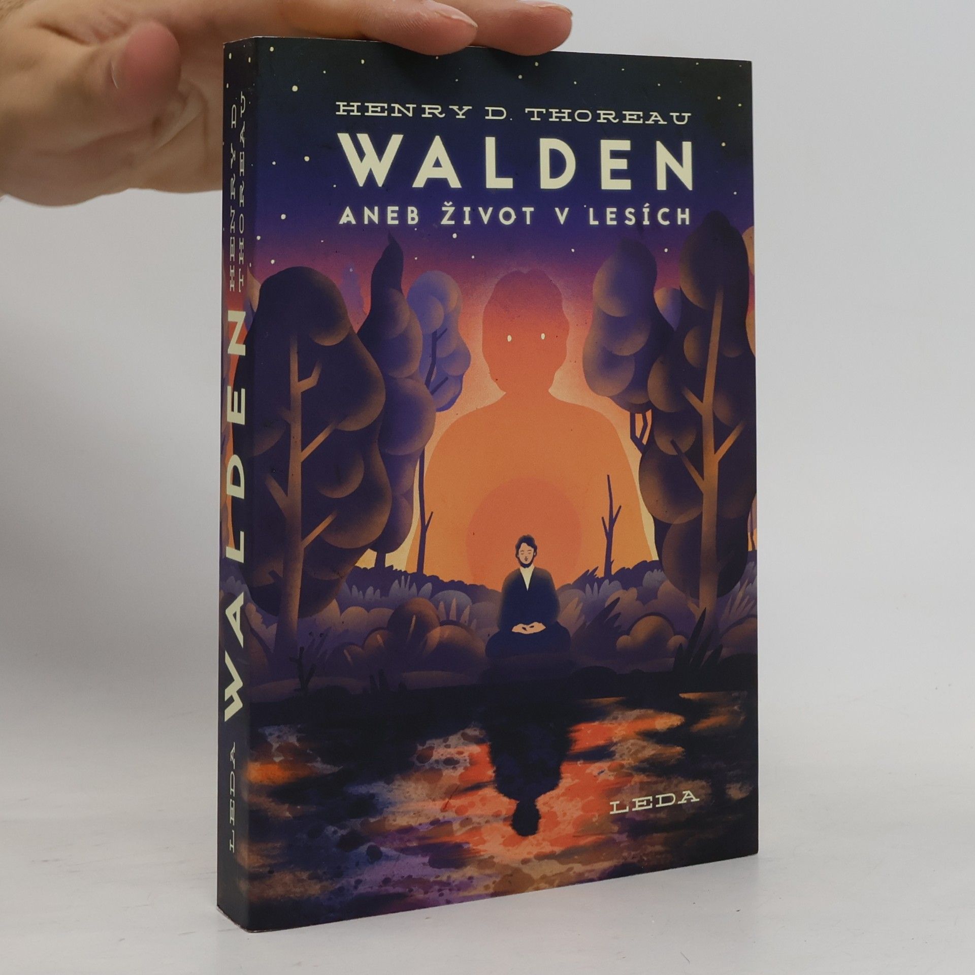 Henry David Thoreau Walden aneb Život v lesích