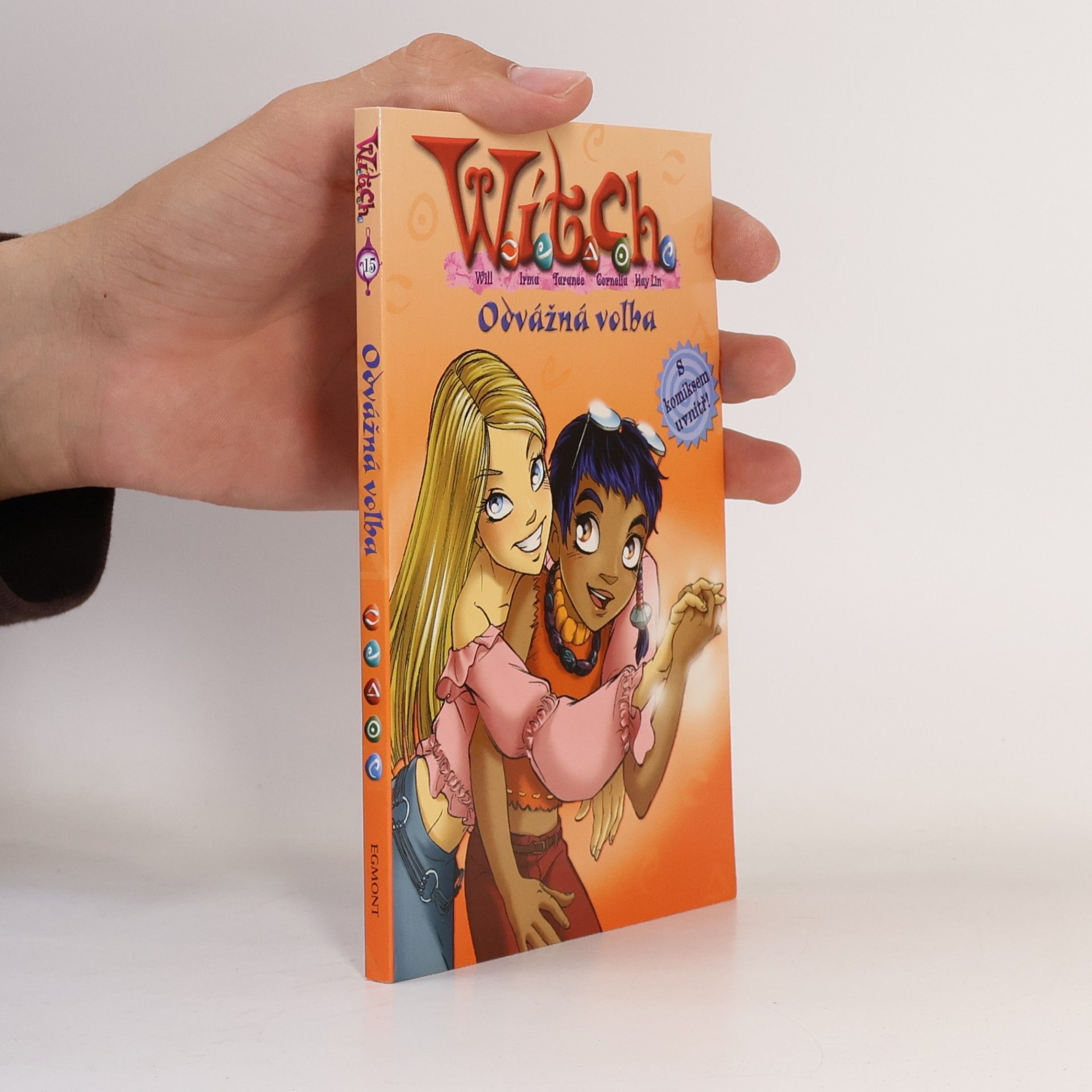 W.I.T.C.H. Odvážná volba