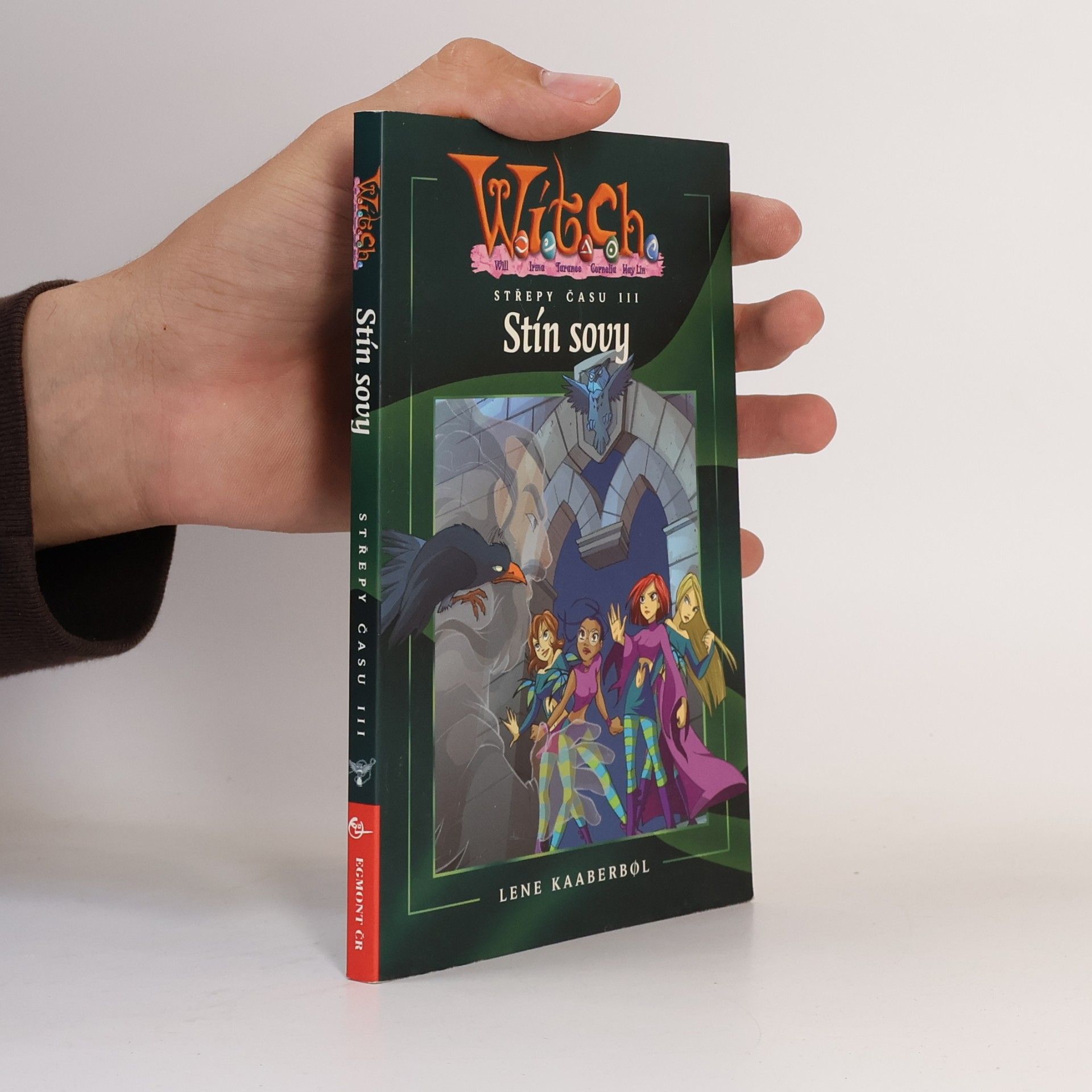 W.I.T.C.H.. Střepy času III - Stín sovy