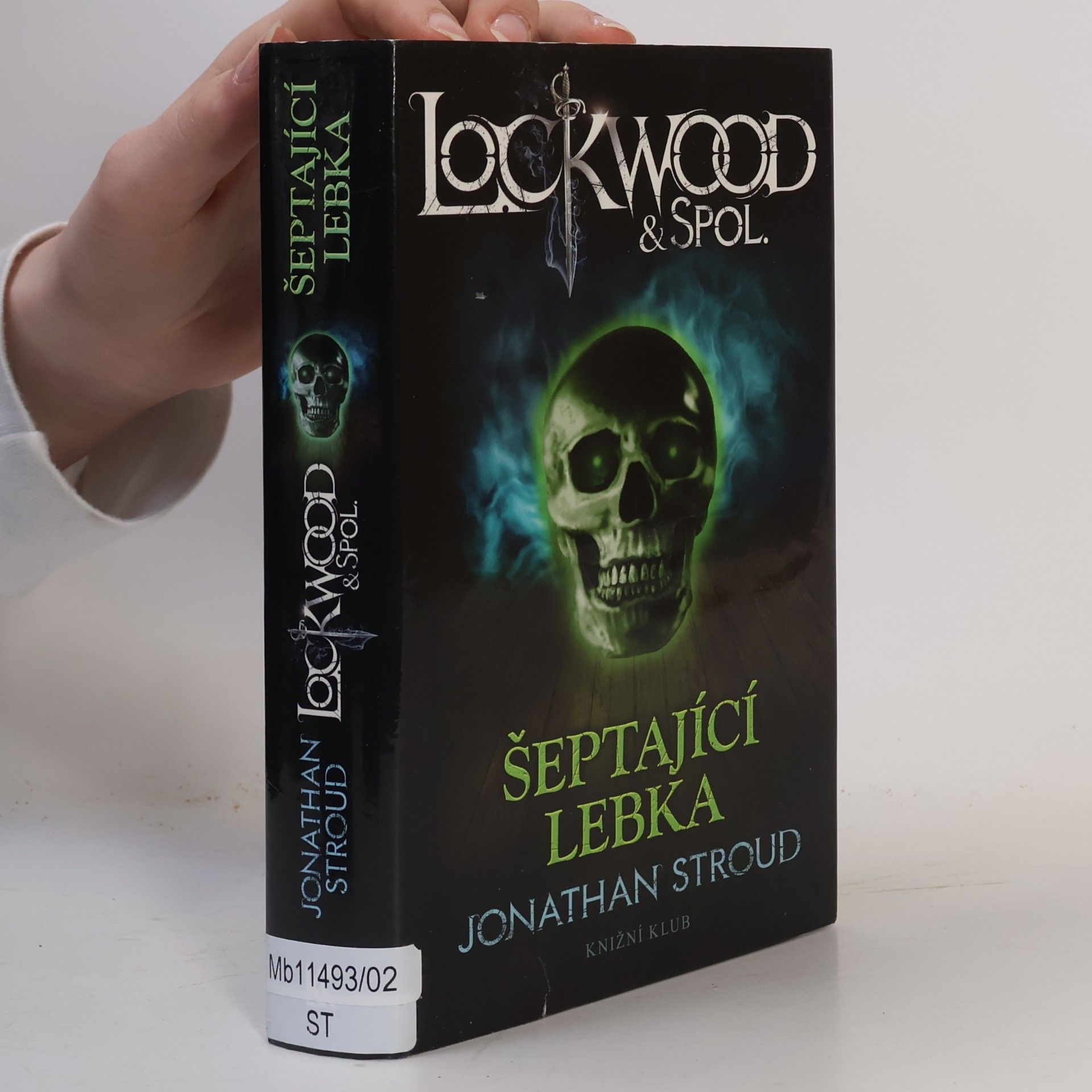 Jonathan Stroud Lockwood & spol. Šeptající lebka