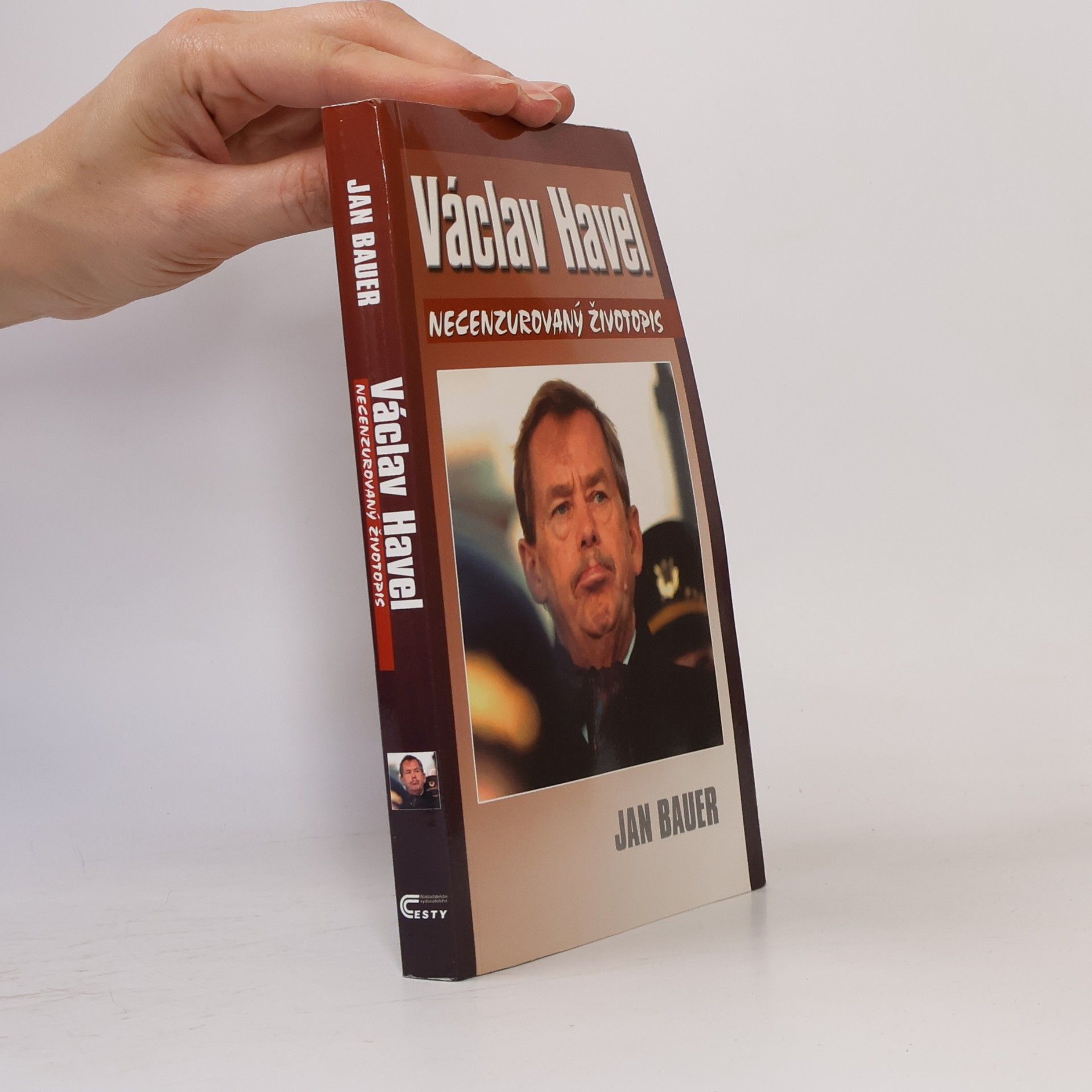 Jan Bauer Václav Havel: Necenzurovaný životopis