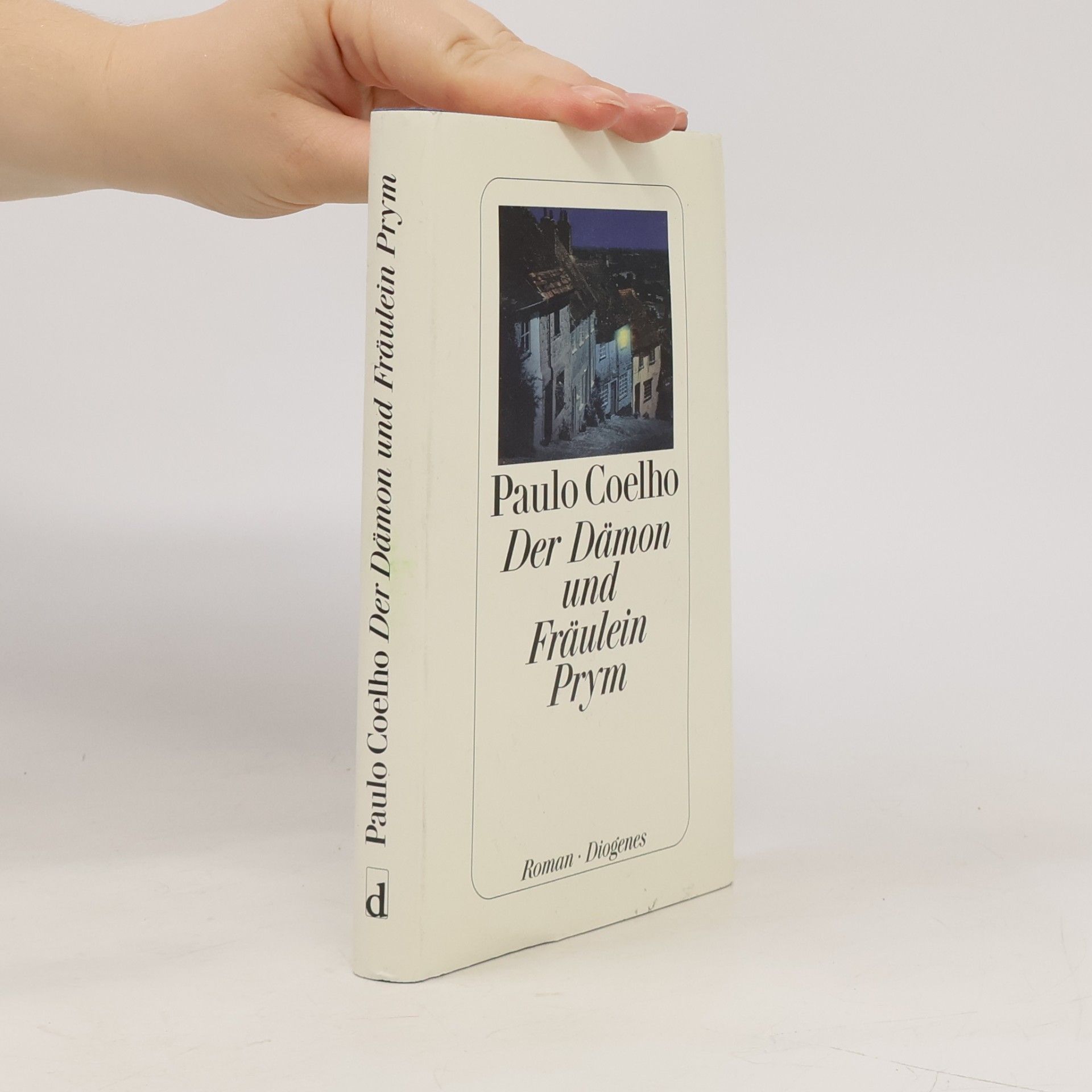 Paulo Coelho Der Dämon und Fräulein Prym
