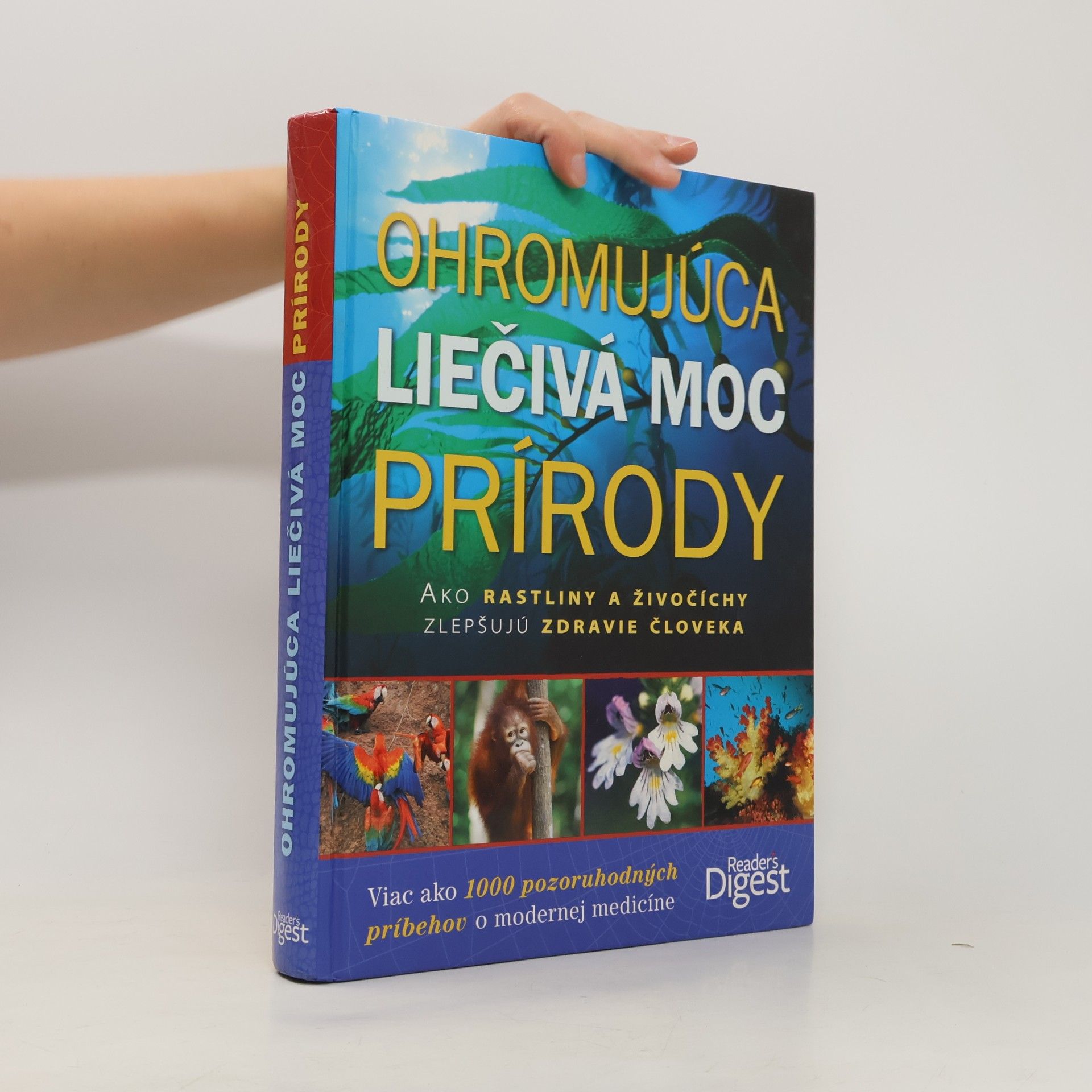 Autorenkollektiv Ohromujúca liečivá moc prírody