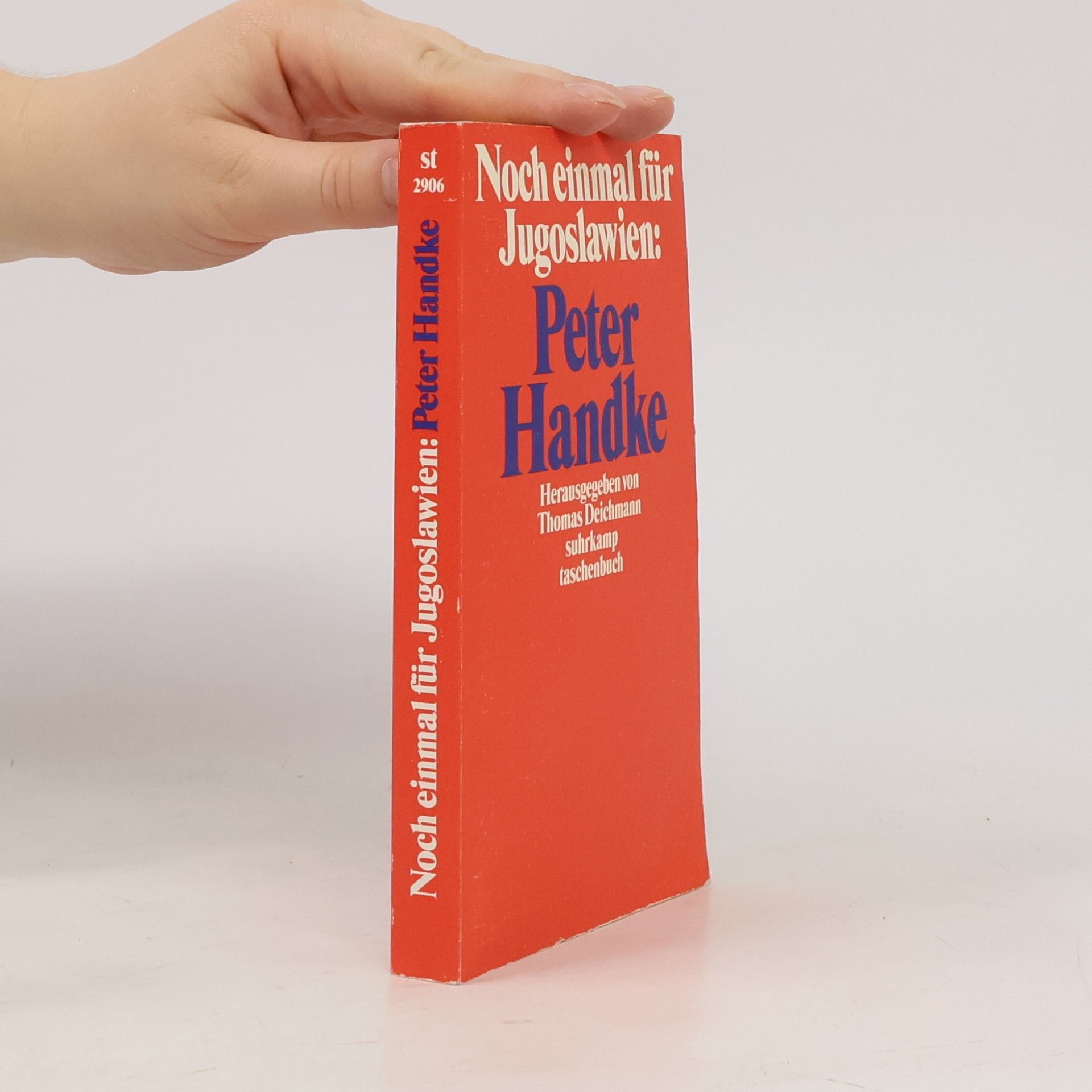Thomas Deichmann Noch einmal für Jugoslawien: Peter Handke