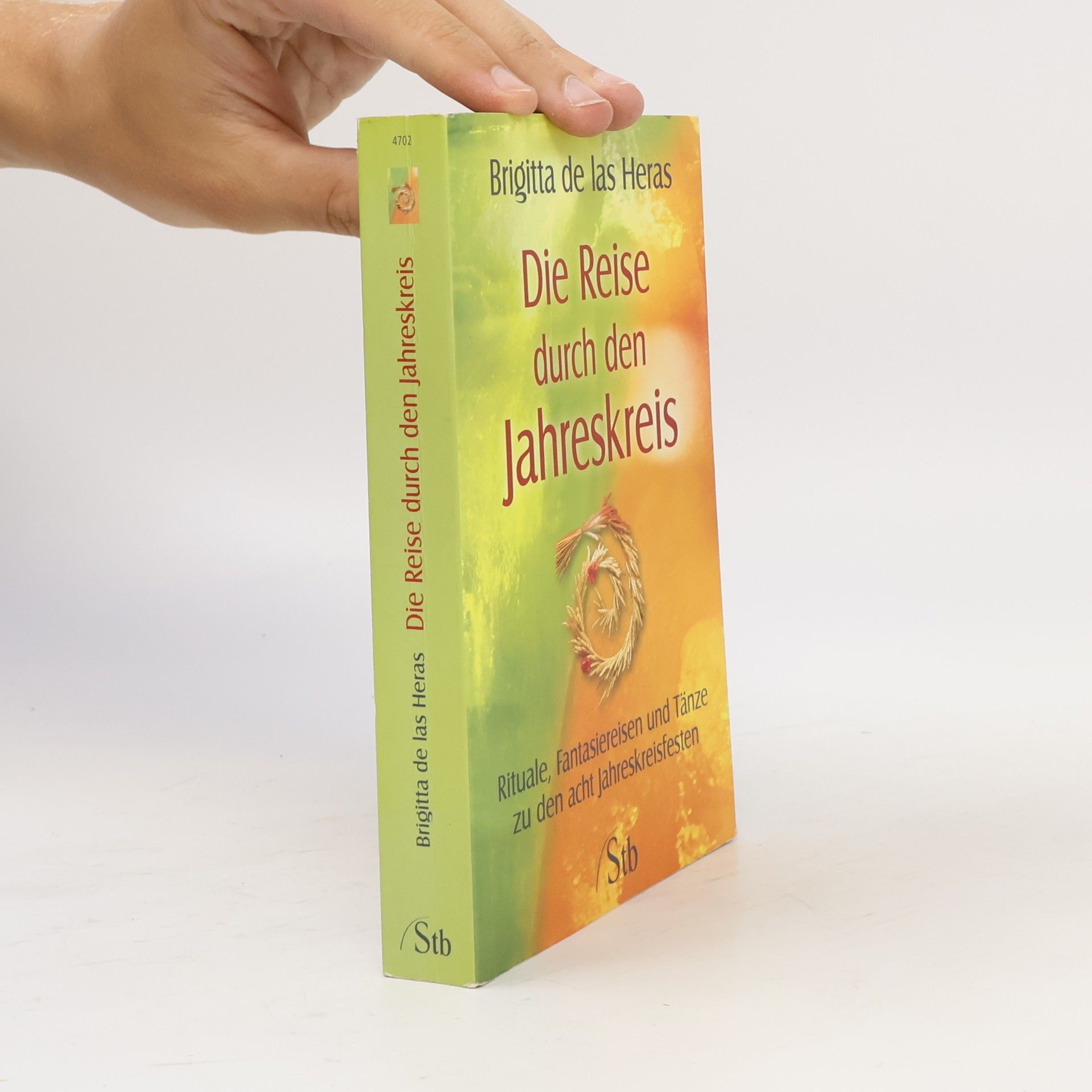 Brigitta de Las Heras Die Reise durch den Jahreskreis