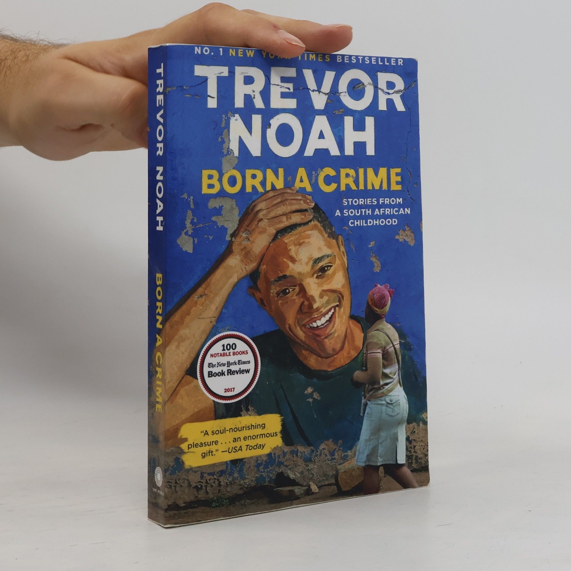 Trevor Noah Born a Crime: Stories From a South African Childhood