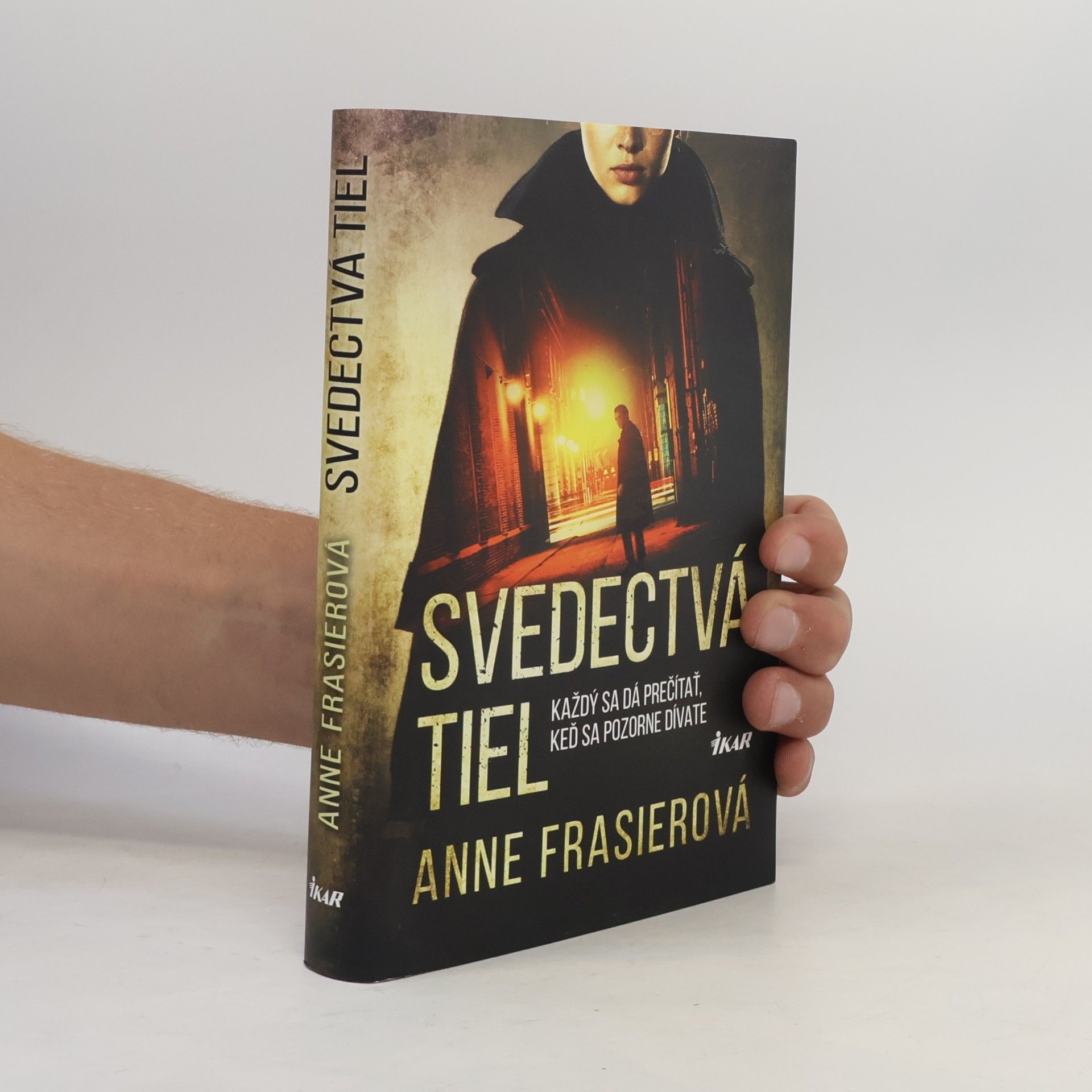 Anne Frasier Svedectvá tiel