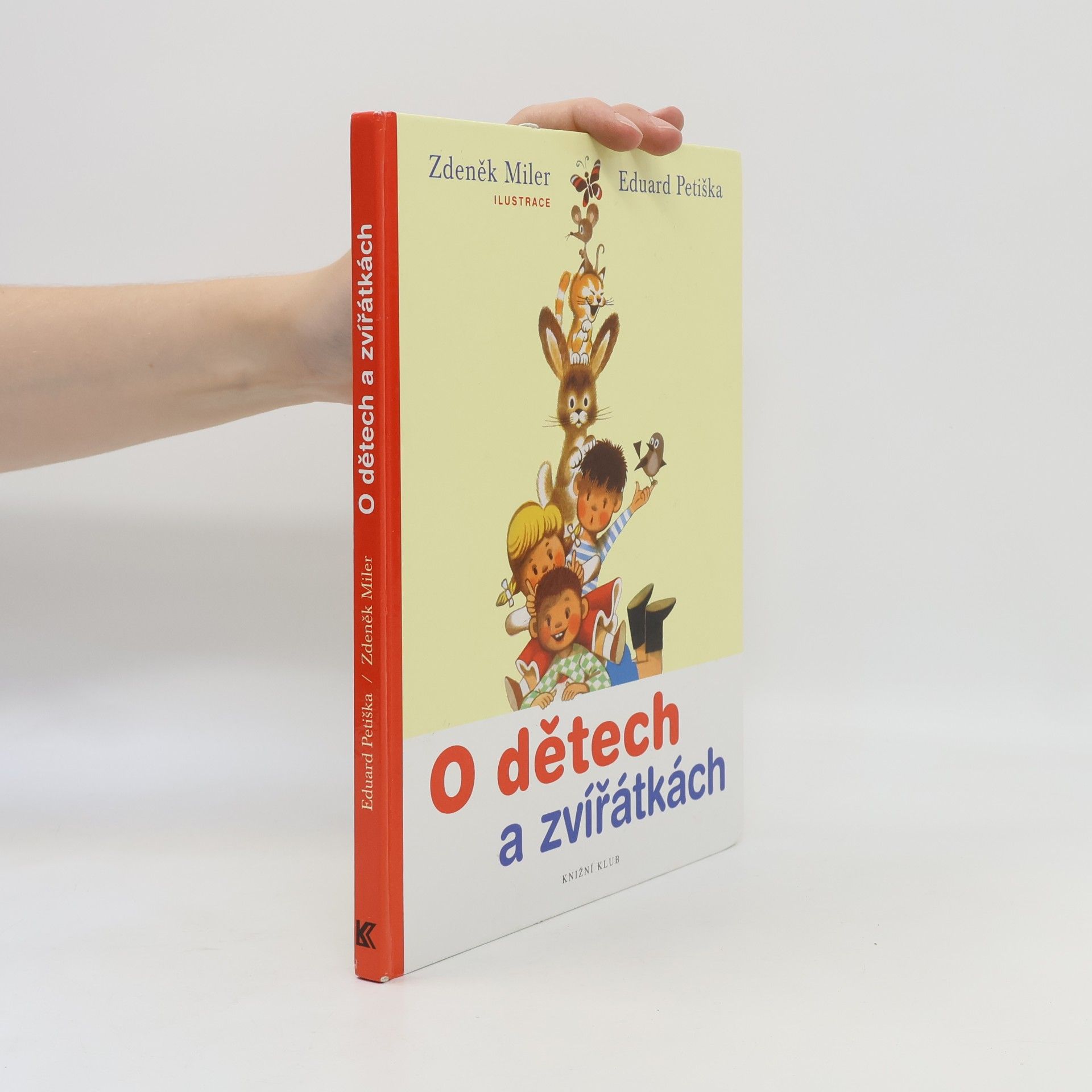 Eduard Petiška O dětech a zvířátkách