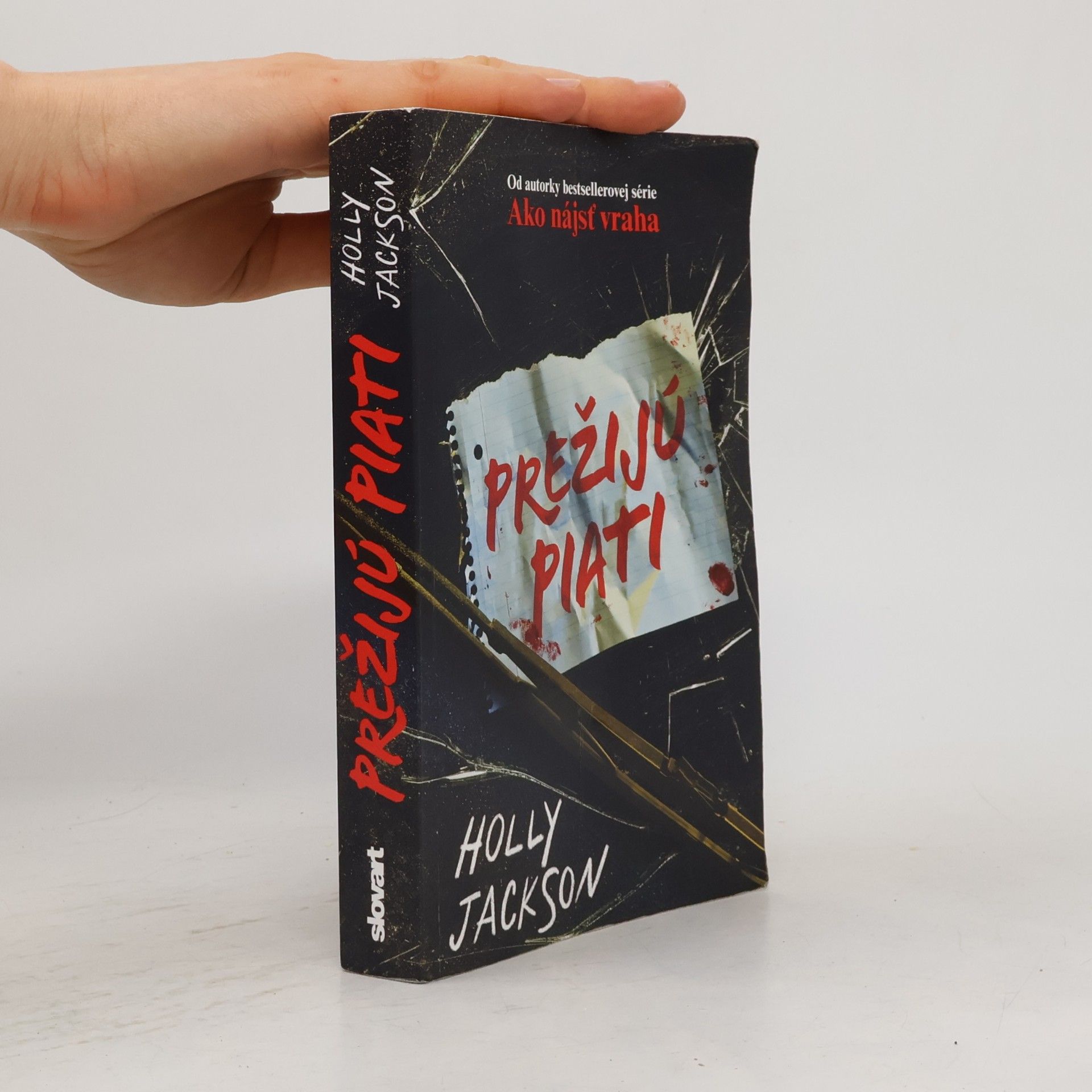 Holly Jackson Prežijú piati