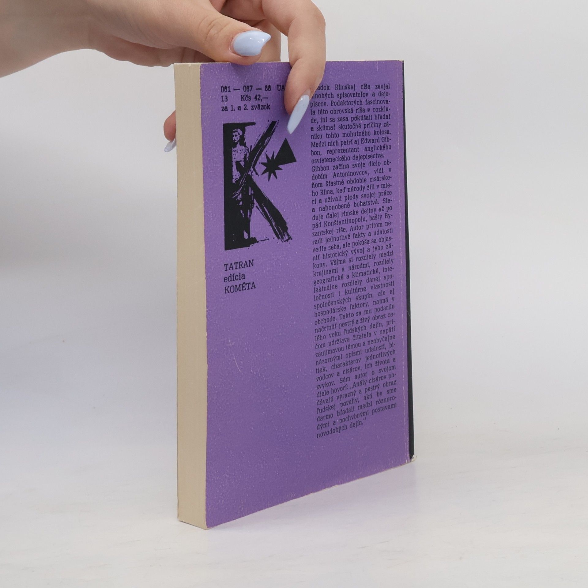 Edward Gibbon Úpadok a zánik Rímskej ríše 1