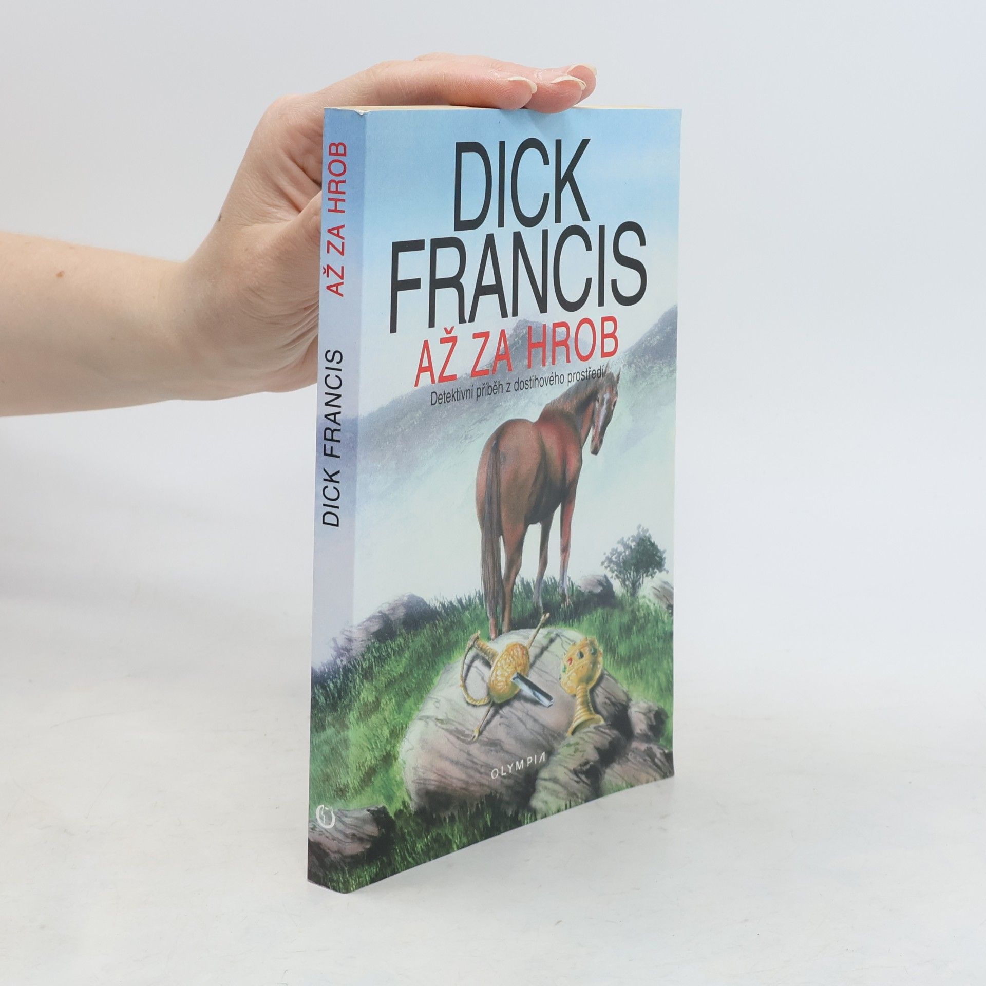 Dick Francis Až za hrob