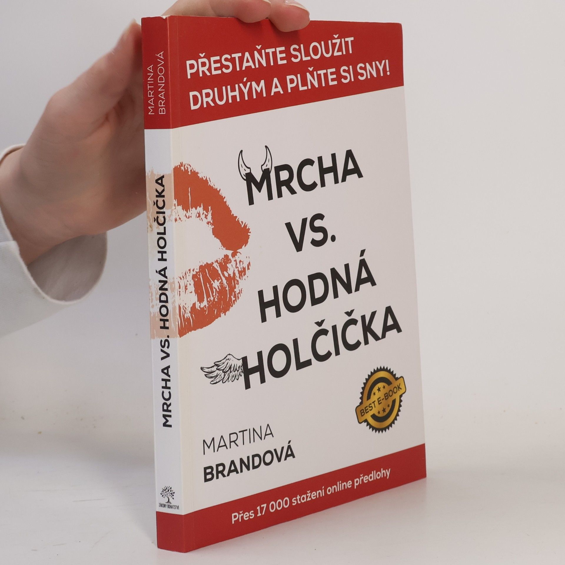Martina Brand Mrcha vs. hodná holčička