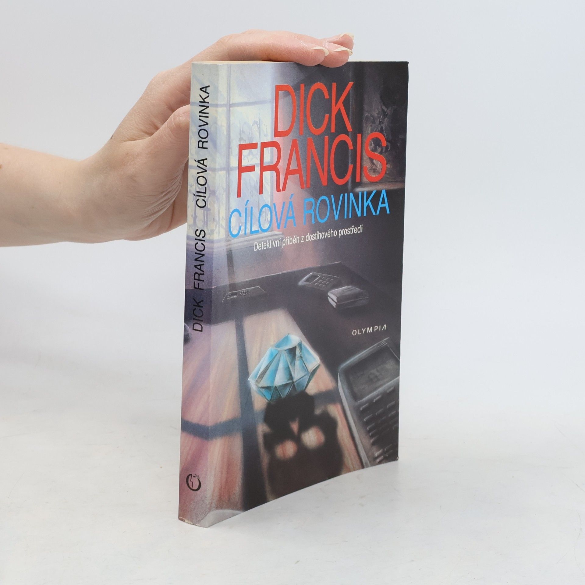 Dick Francis Cílová rovinka